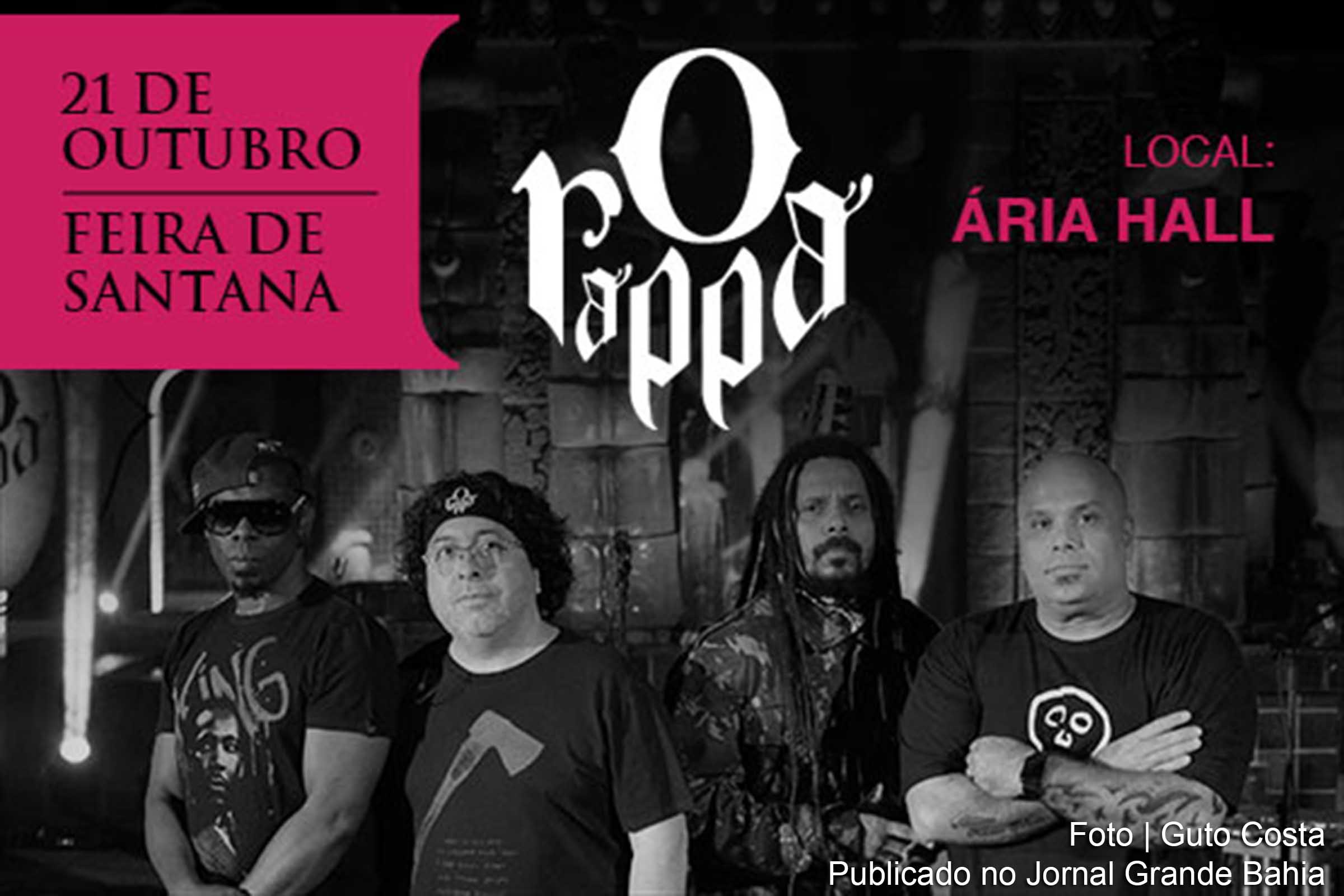 Cartaz anuncia show da banda 'O Rappa'.