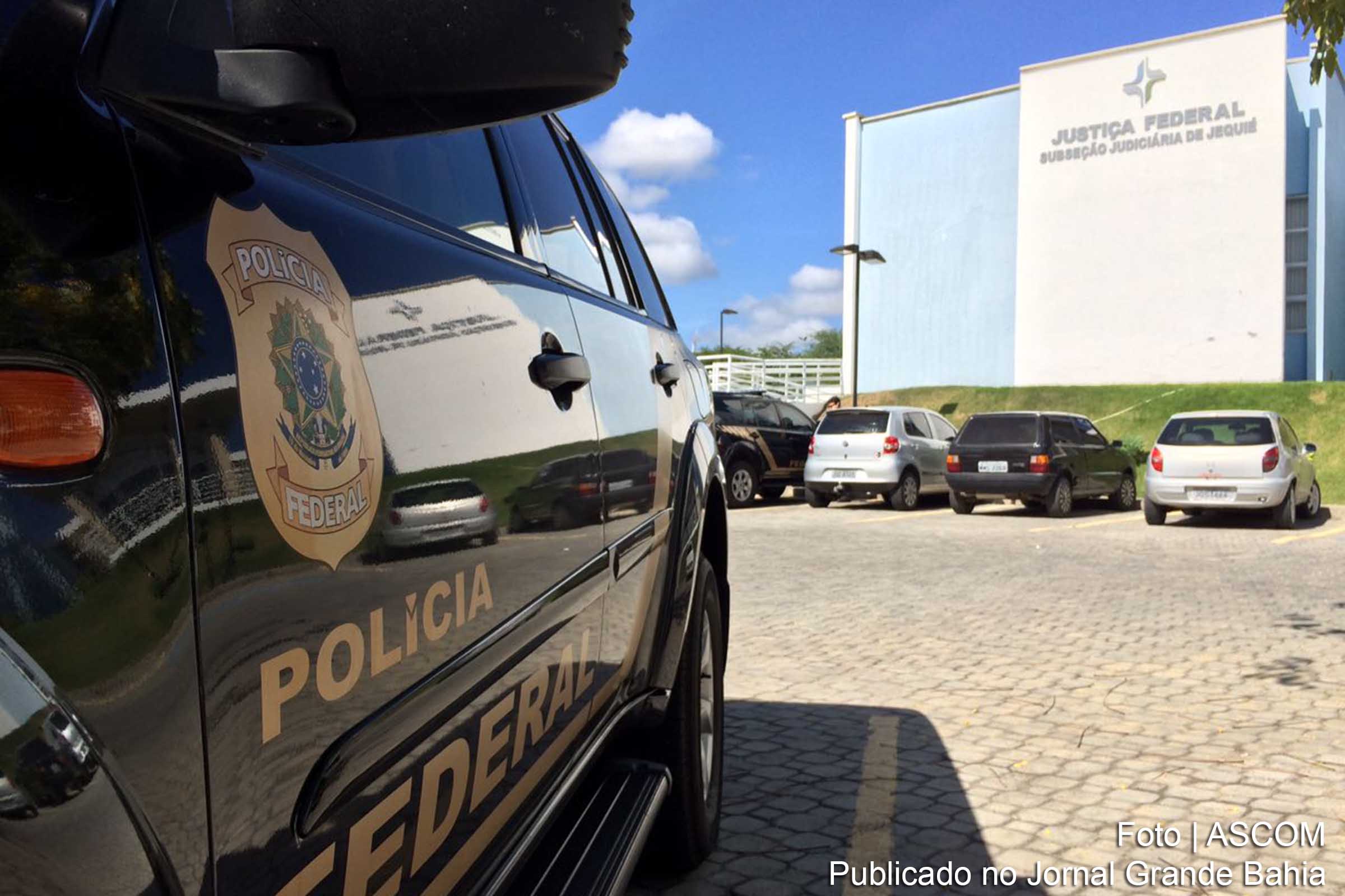 Polícia Federal em Jequié.