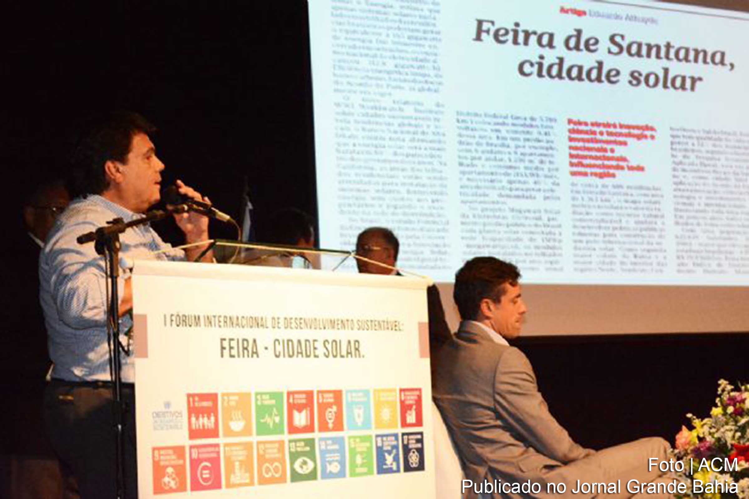 Feira de Santana está entrando na era da eco-nomia, diz Eduardo Athayde, diretor da World Watch Instituite