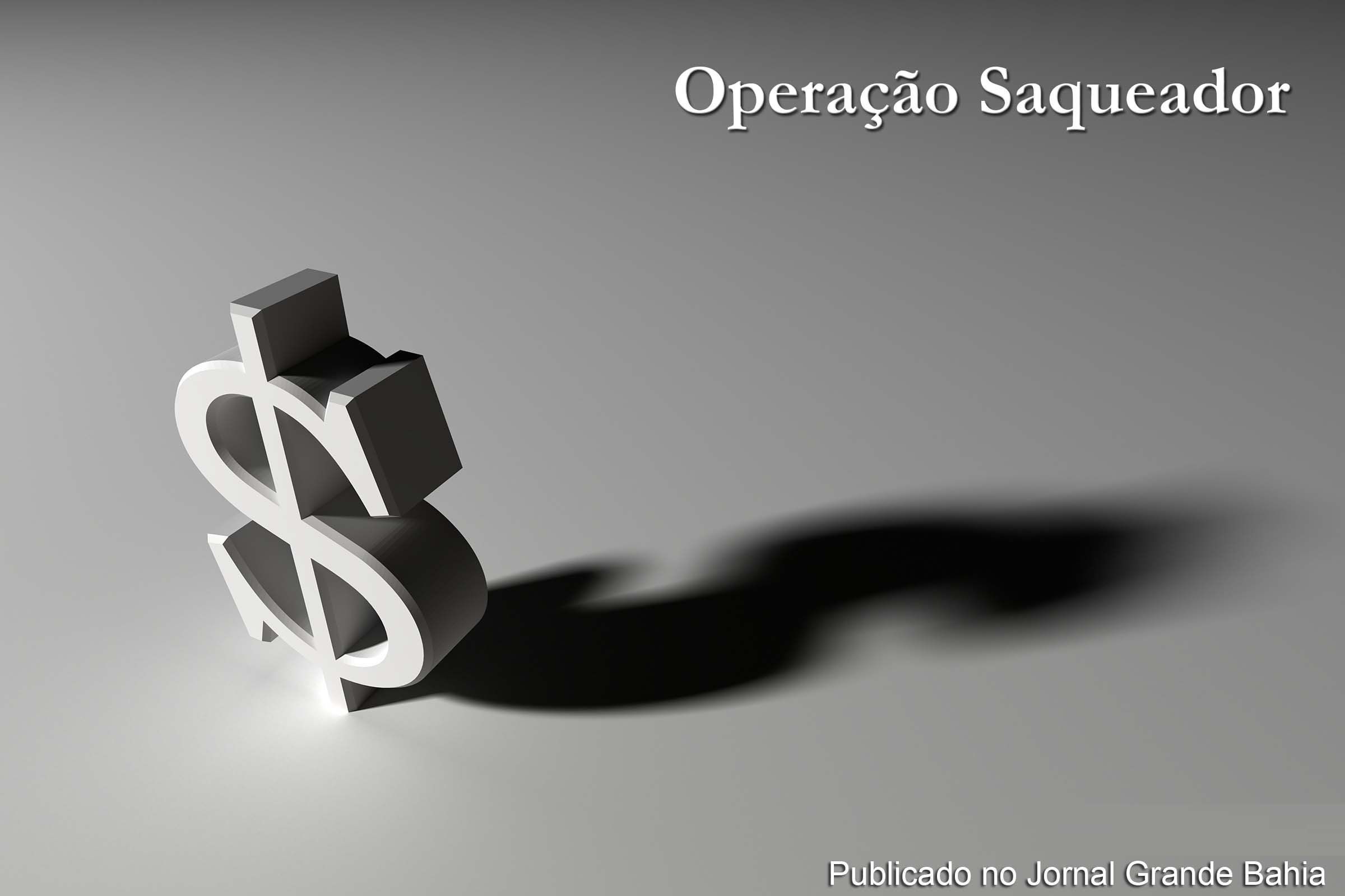 Operação Saqueador é uma operação da Polícia Federal do Brasil em conjunto com o Ministério Público Federal deflagrada em 30 de junho de 2016, que investiga lavagem de dinheiro no valor de R$ 370 milhões.