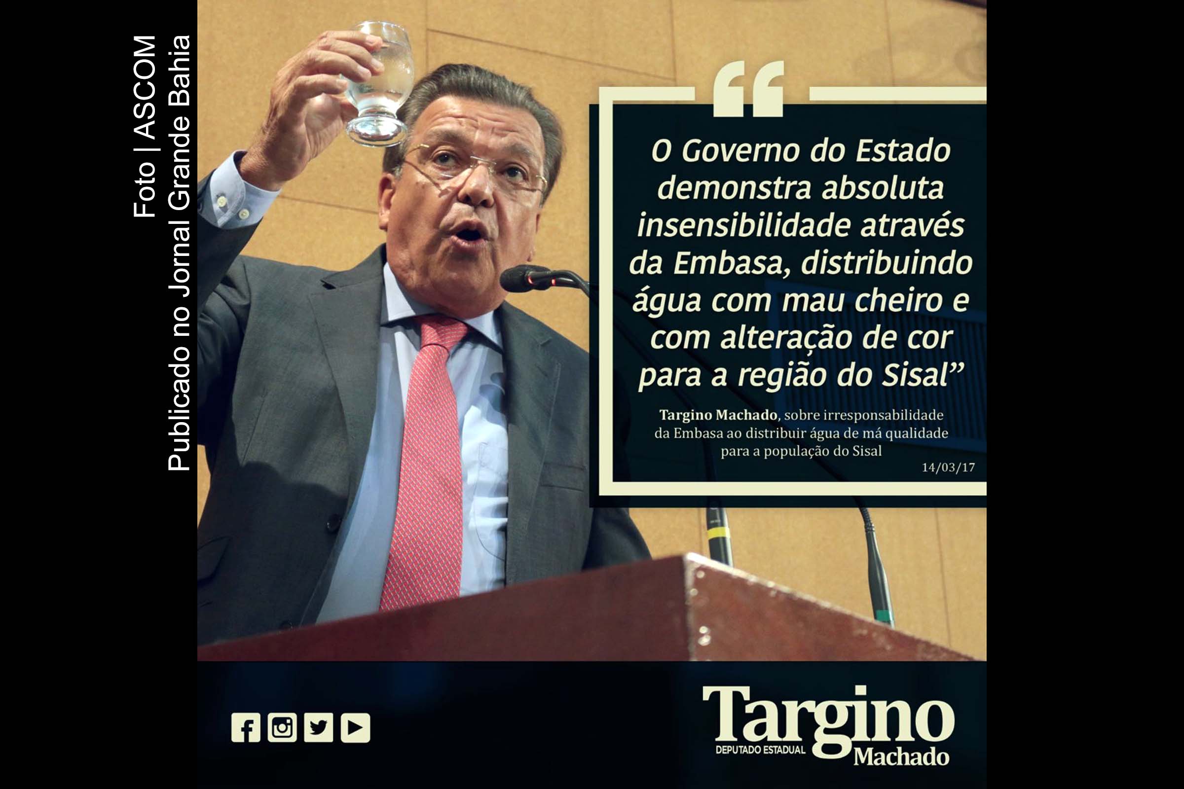 Deputado Targino Machado critica atuação da Embasa.