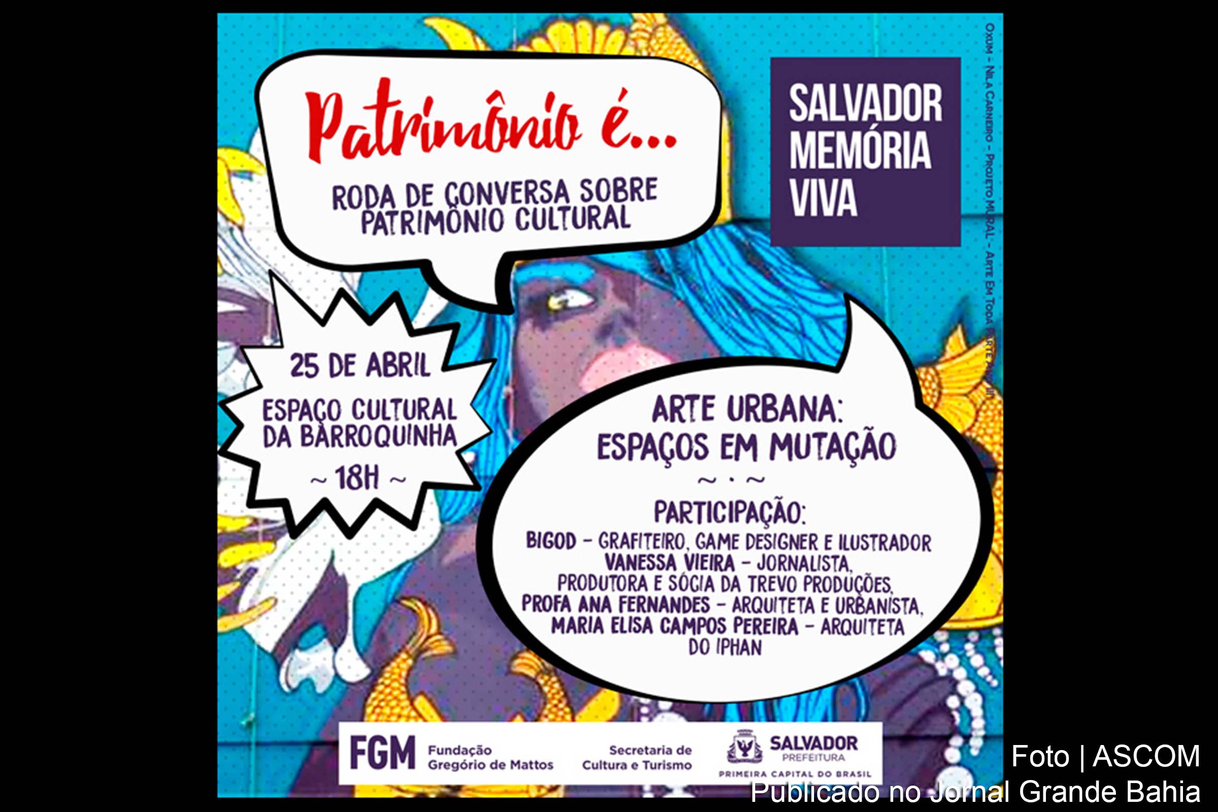 Cartaz 'Salvador memória Viva'.