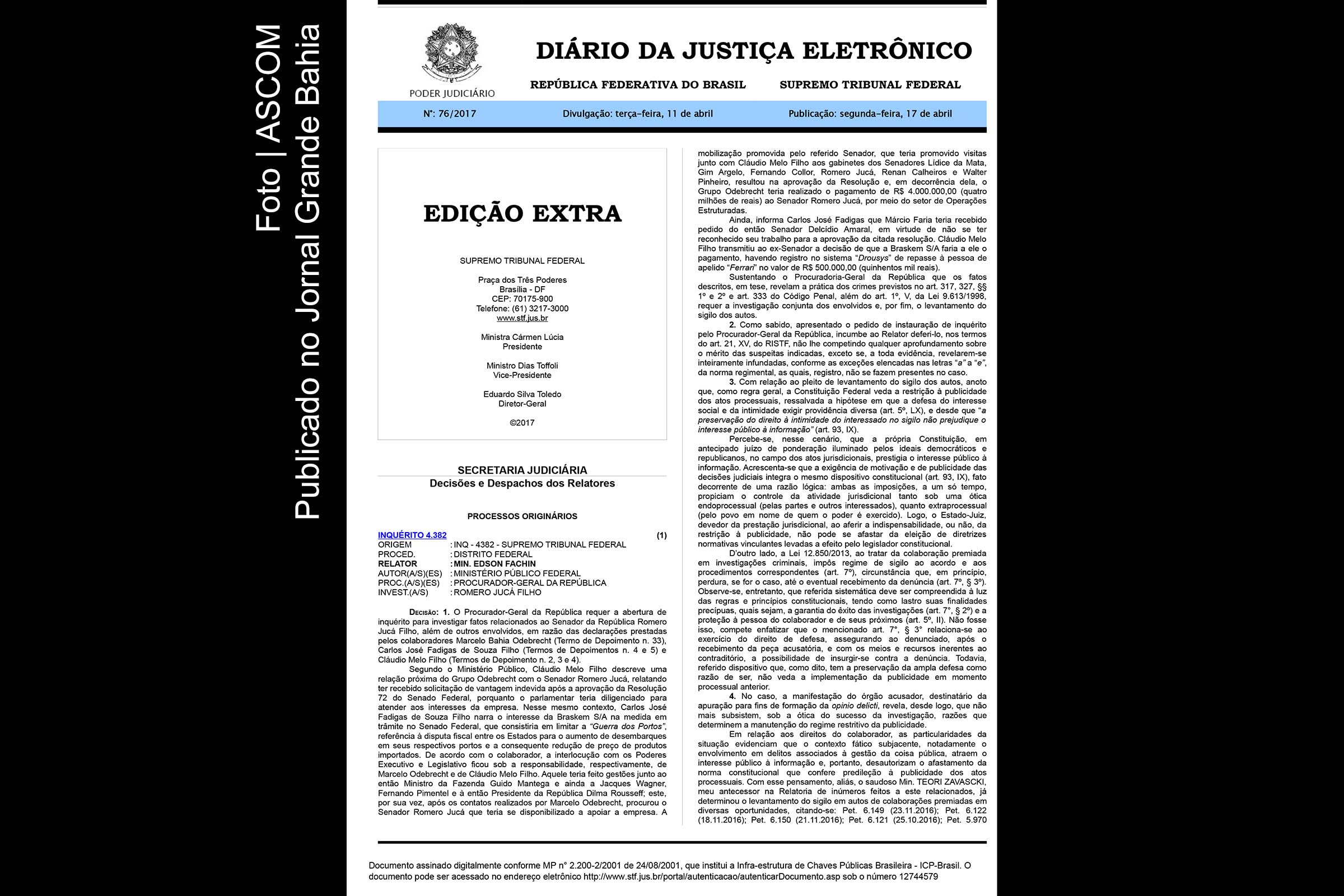 Caso Lava Jato: Diário Oficial registra decisões prolatadas pelo ministro do STF Edson Fachin