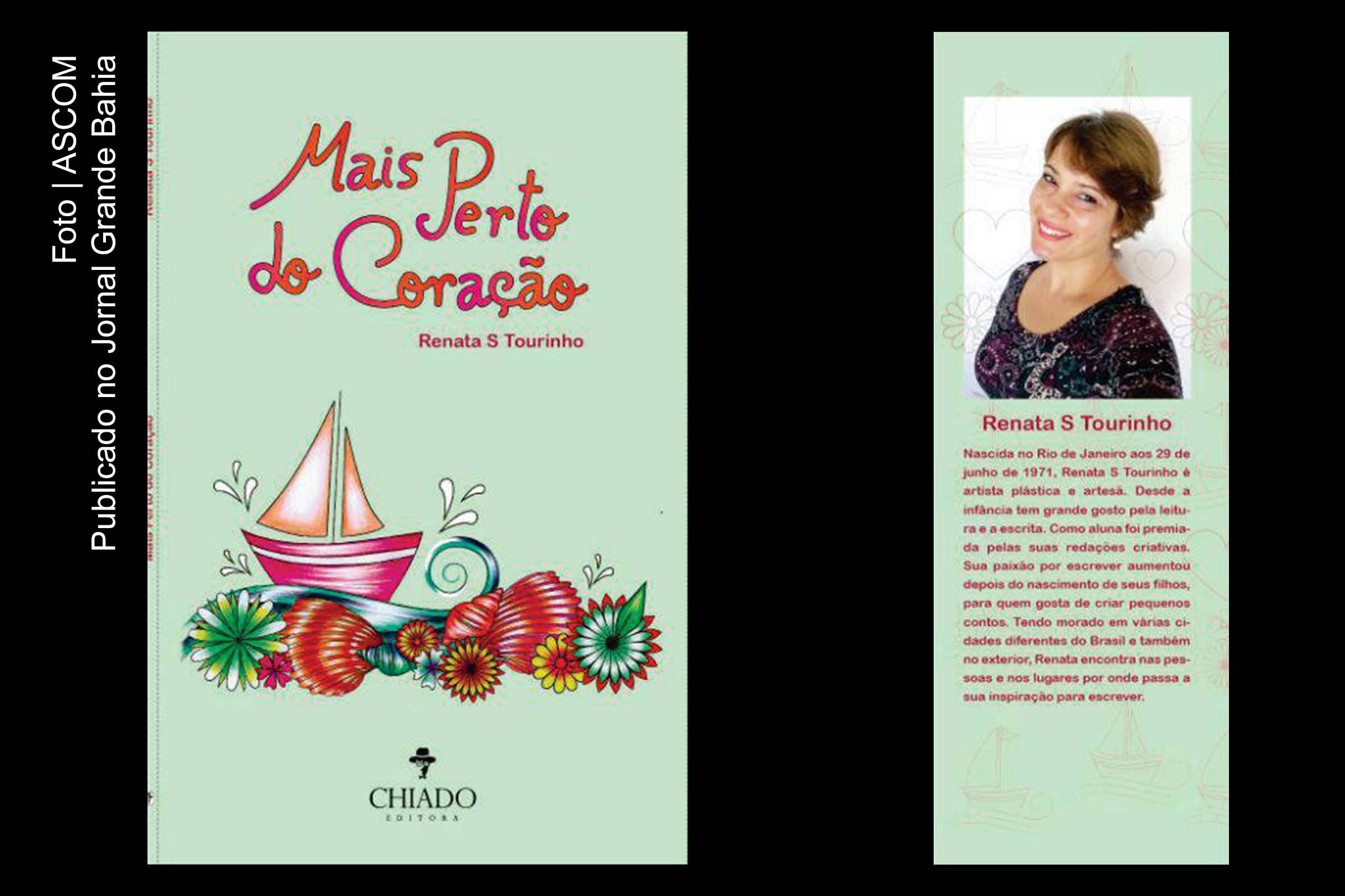 Capa do livro ‘Mais perto do coração’, de autoria de Renata S. Tourinho.