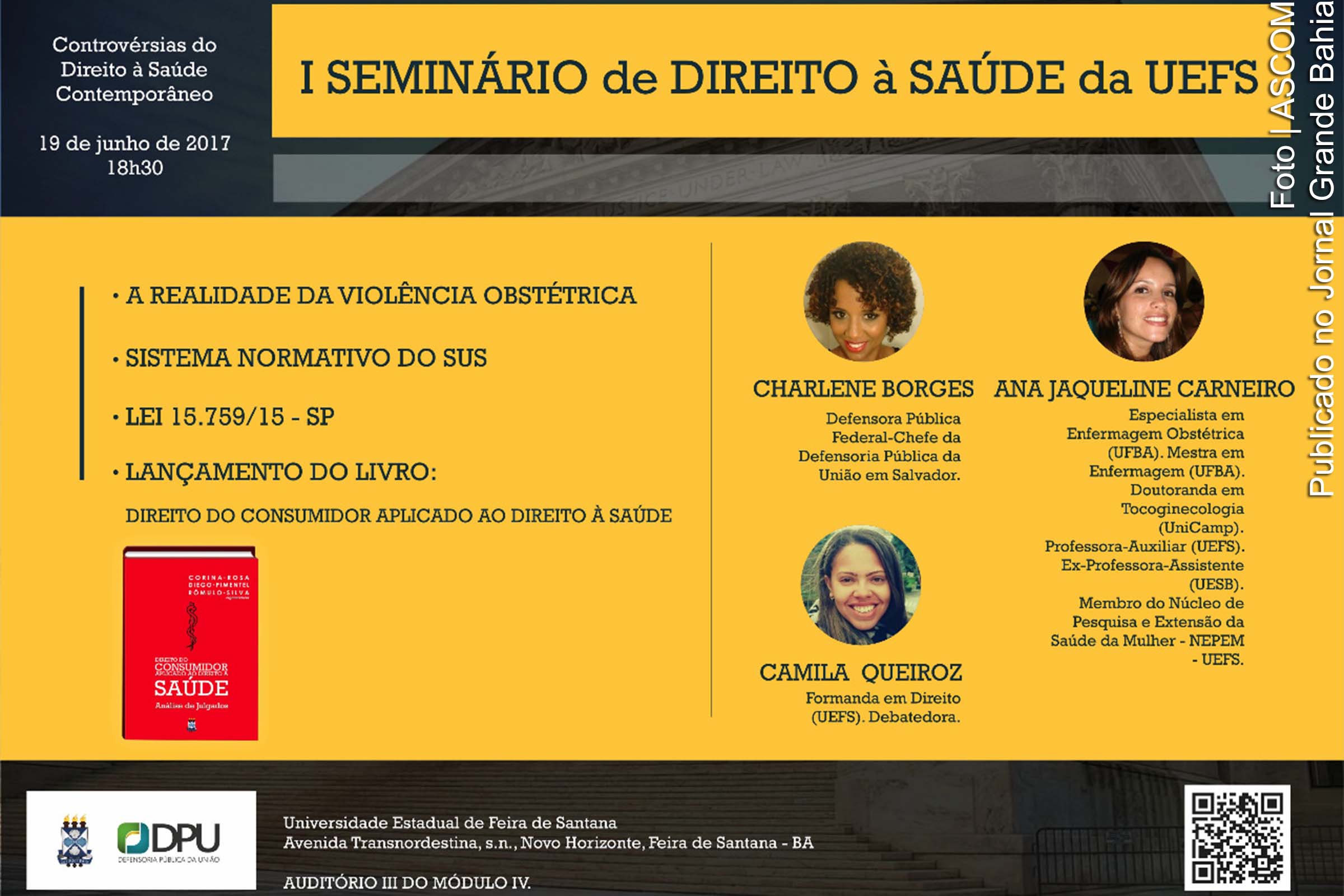 Cartaz do I Seminário de Direito à Saúde. Evento é promovido pela UEFS.