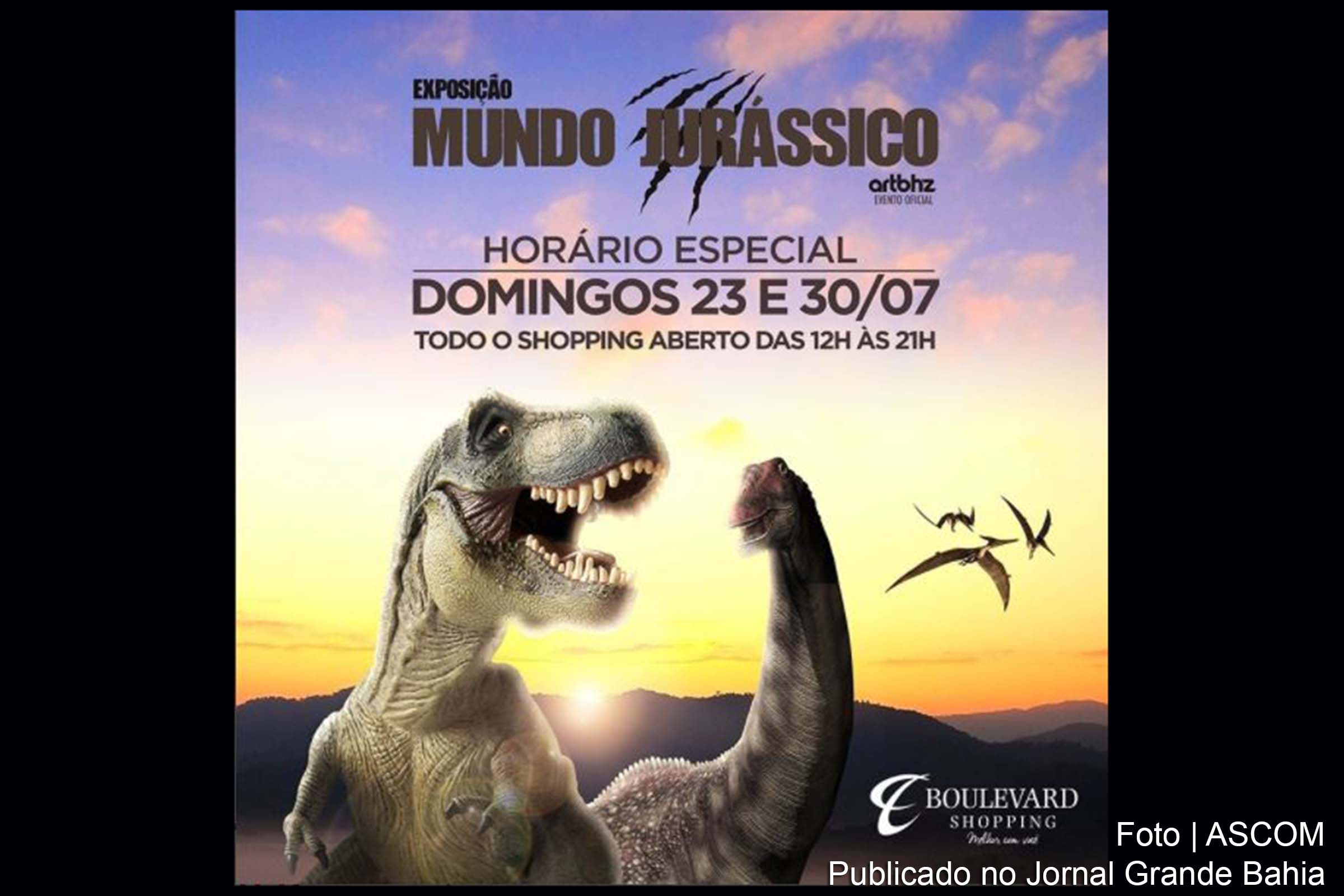Cartaz anuncia 'Exposição Mundo Jurássico'.
