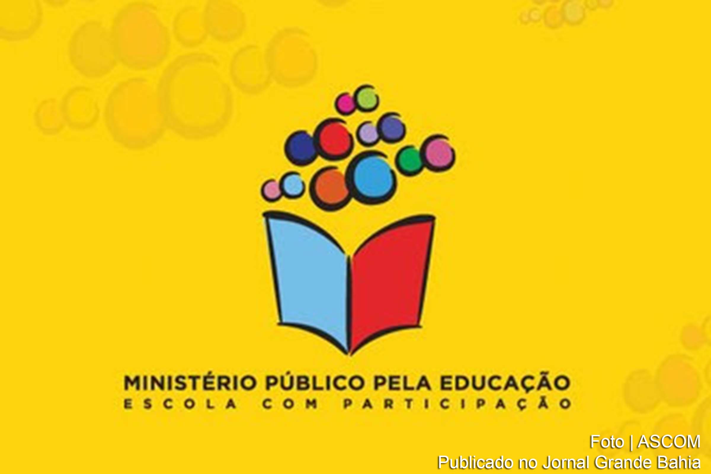 Cartaz do projeto 'Ministério Público pela Educação'.