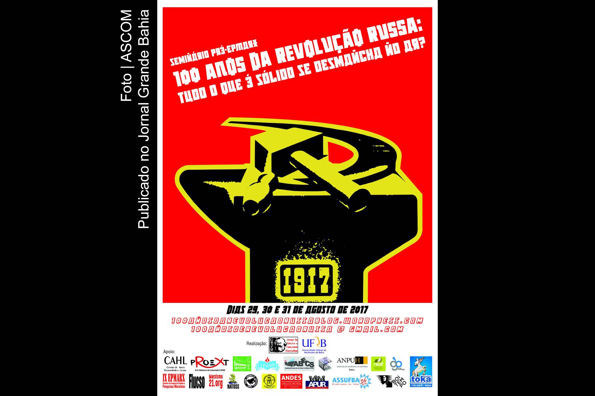 Cartaz do seminário nacional ‘100 anos da Revolução Russa – Tudo que é sólido se desmancha no ar?’.