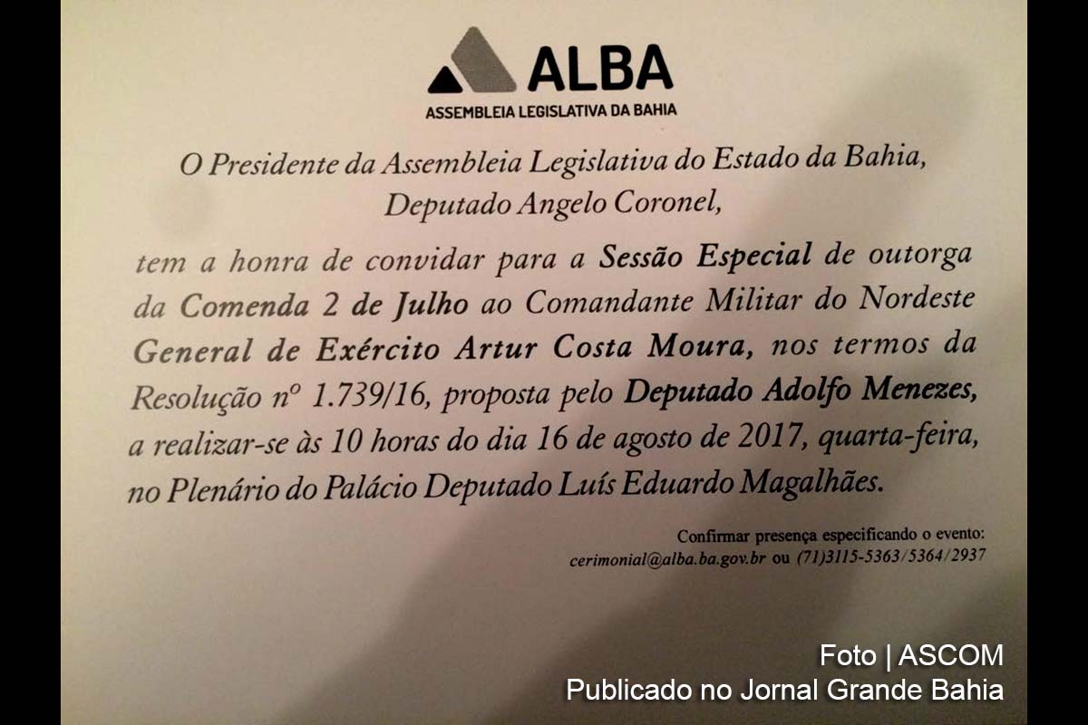 Convite para solenidade de entrega da Comenda 2 de Julho ao General de Exército Artur Costa Moura.