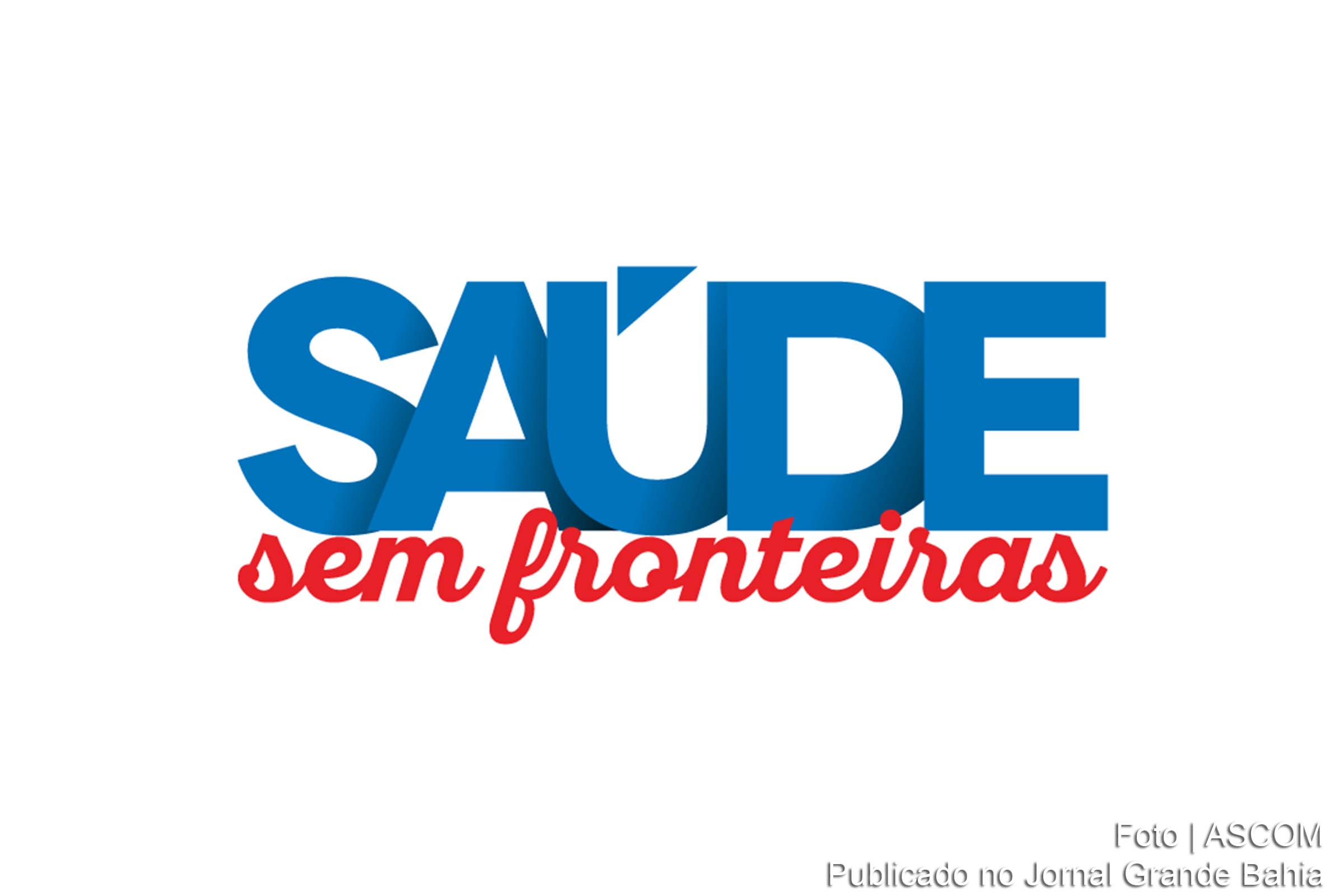 Programa Saúde sem Fronteiras é uma iniciativa do Governo Rui Costa.