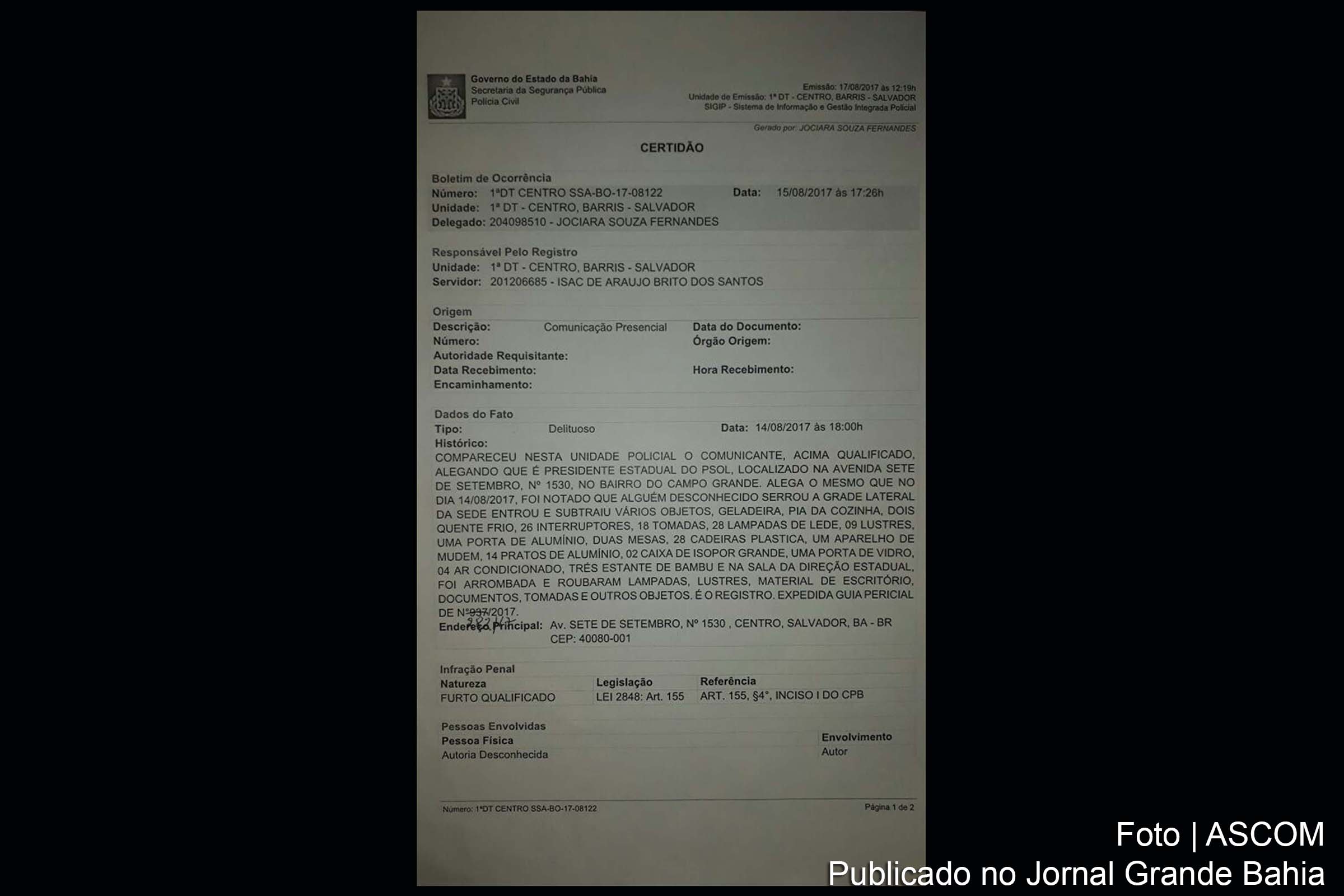 Sede do PSOL é arrombada e assaltada na capital baiana.