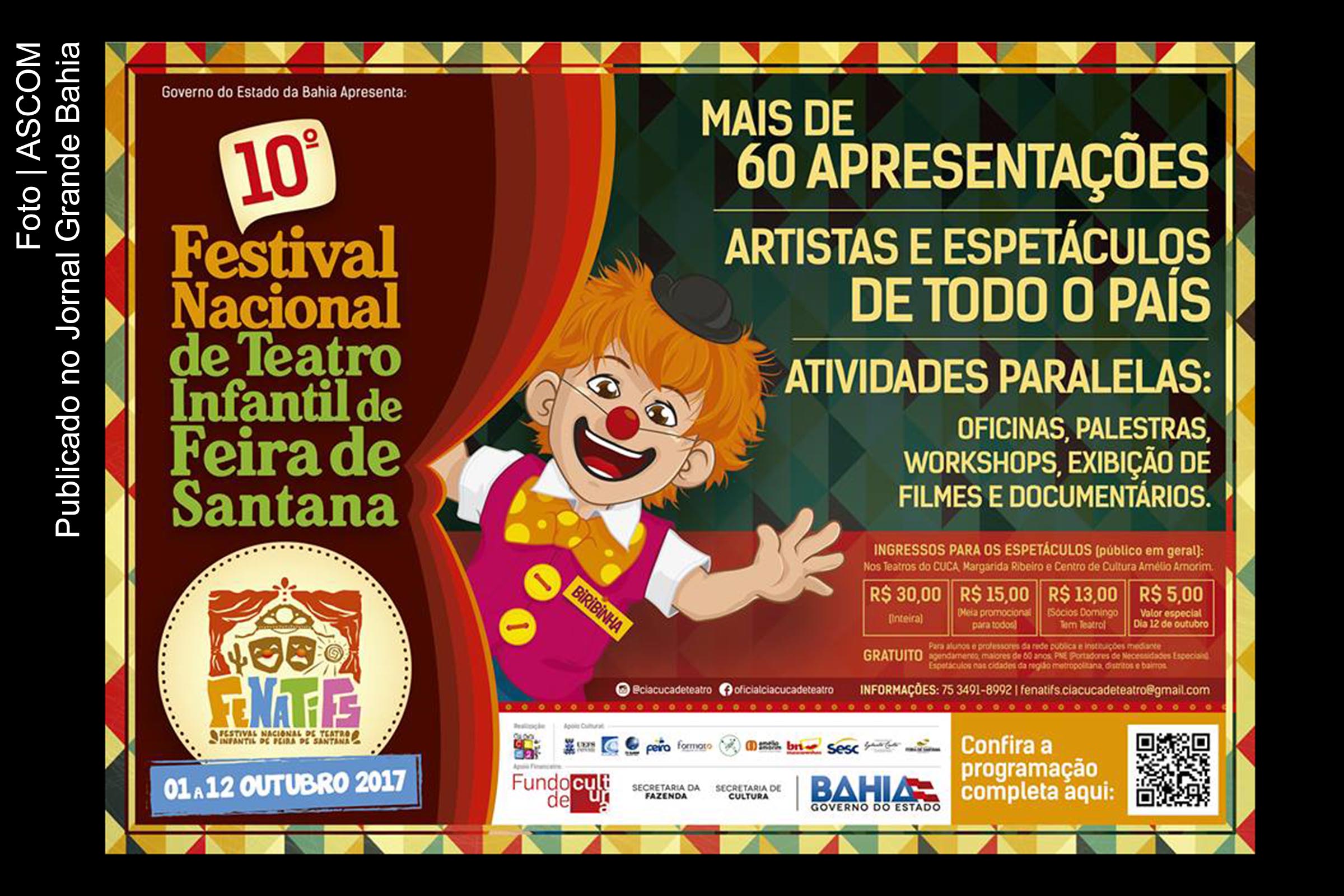 Festival Nacional do Teatro Infantil de Feira de Santana será realizado em mais de 20 espaços, com apresentações de grupos de vários estados.