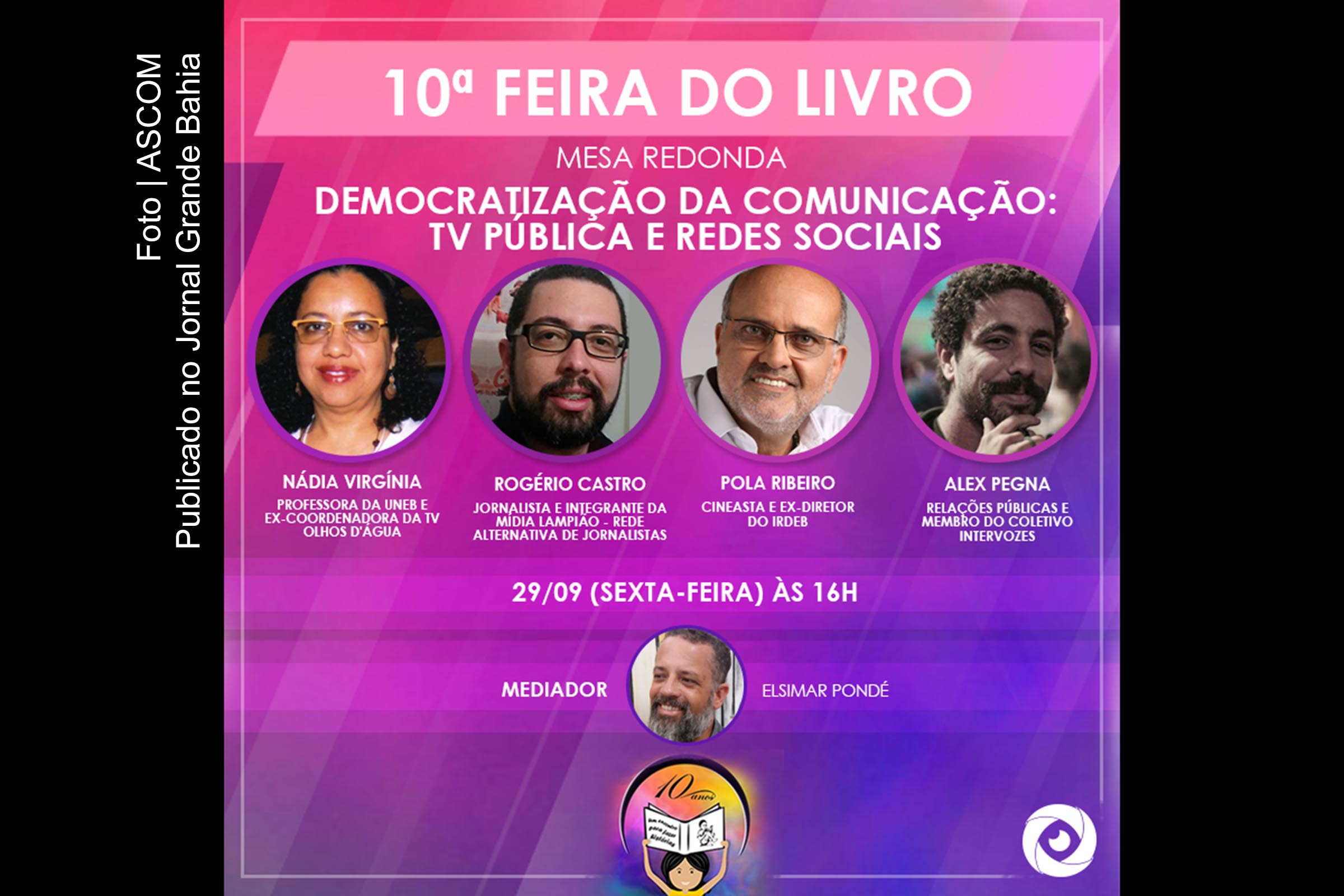 Cartaz do debate sobre televisão pública e redes sociais. Evento ocorre durante a 10º edição da Feira do Livro.