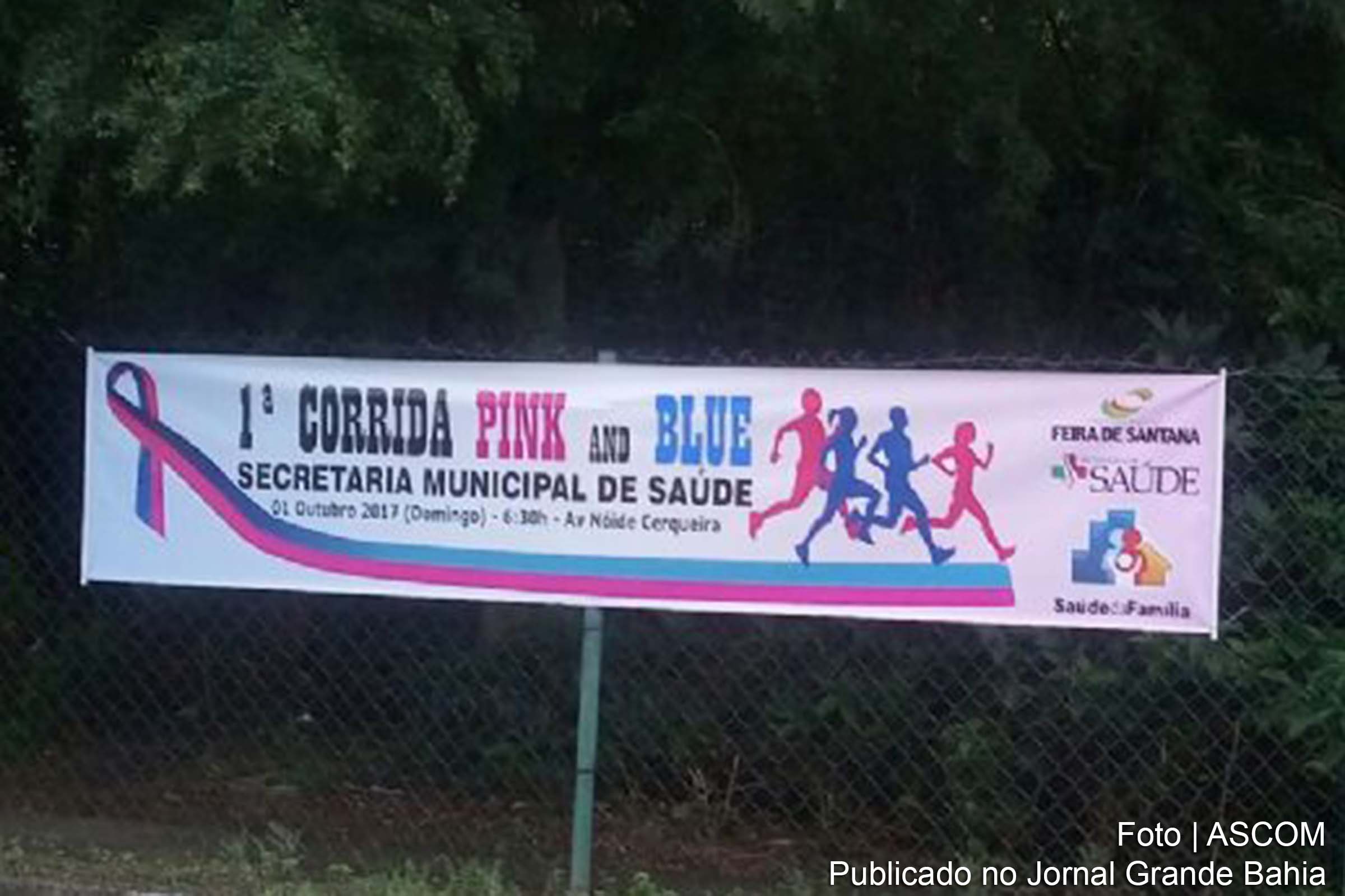 Cartaz da I Corrida Pink and Blue, realizada pela Secretaria da Saúde de Feira de Santana.