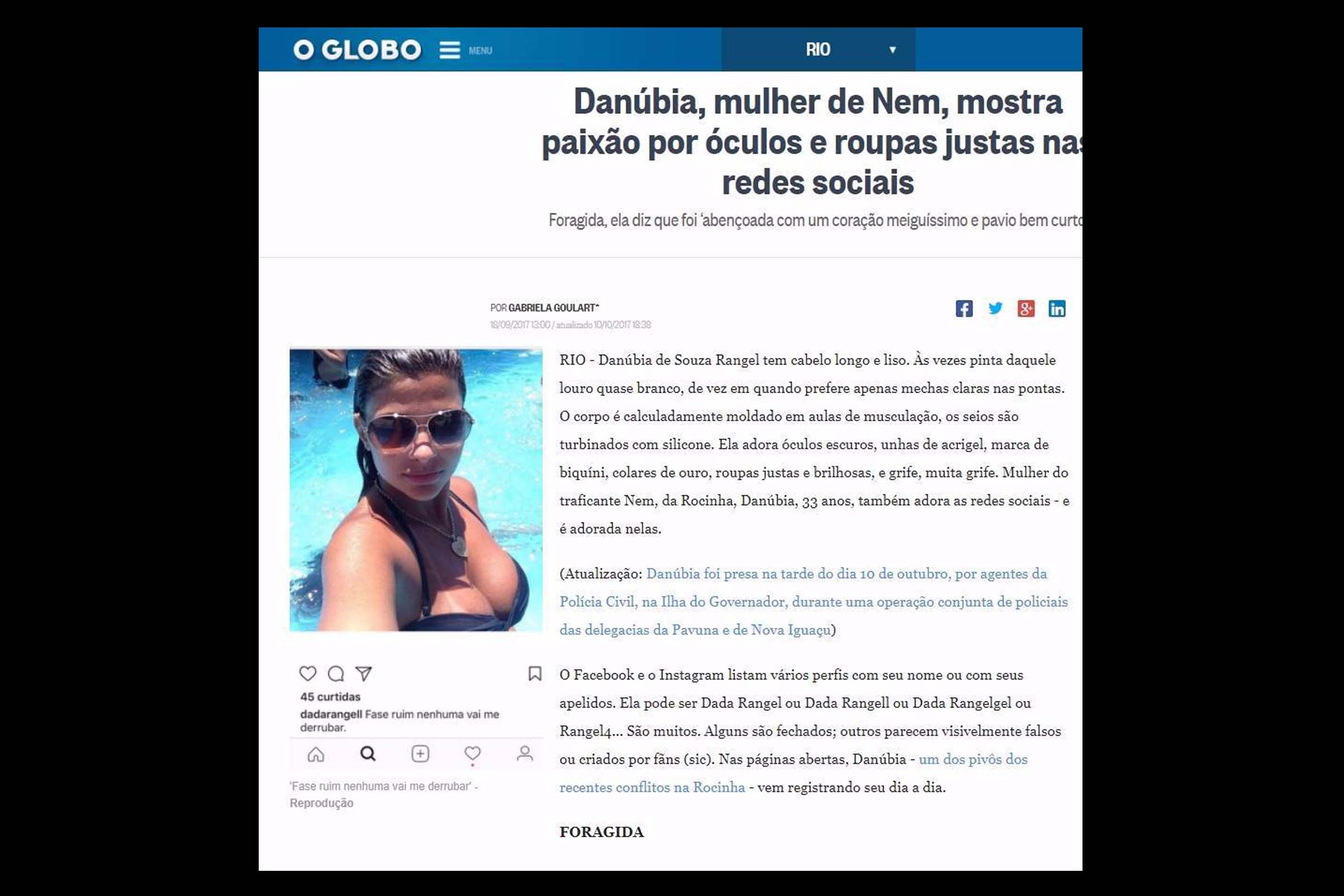 Reportagem do Jornal O Globo destaca prisão de Danúbia de Souza Rangel.