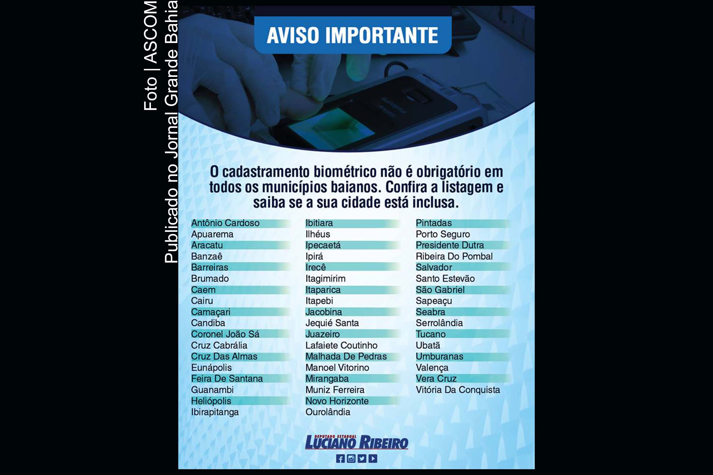 Cartaz apresenta lista dos 52 municípios da Bahia em que o recadastramento biométrico é obrigatório para as eleições de 2018.