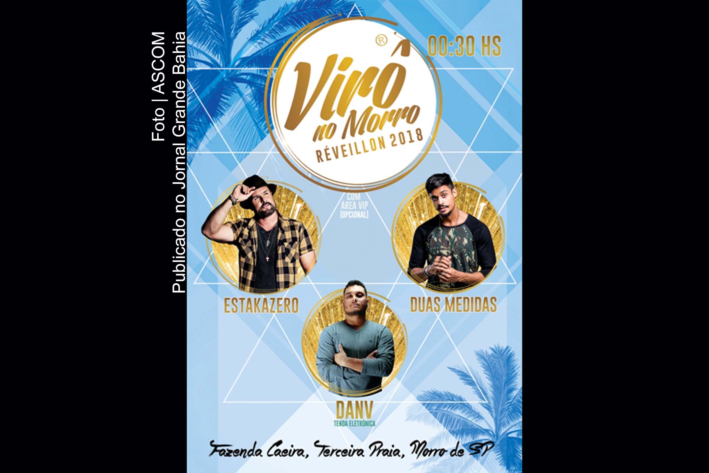 Alok, Natiruts, É O Tchan, Papazoni, Duas Medidas e Estakazero agitam verão 2018 em Morro de São Paulo