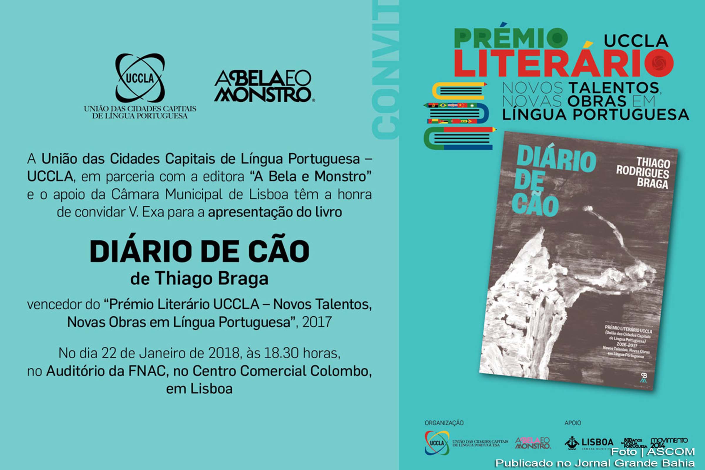 De Thiago Rodrigues Braga, 'Diário de Cão vence 2ª edição do Prêmio Literário UCCLA.