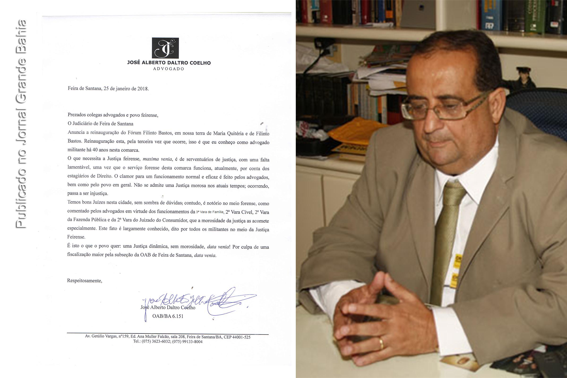 Advogado José Alberto Daltro Coelho (Beto Coelho) emite Carta Aberta com críticas à atuação do Poder Judiciário na Comarca de Feira de Santana.