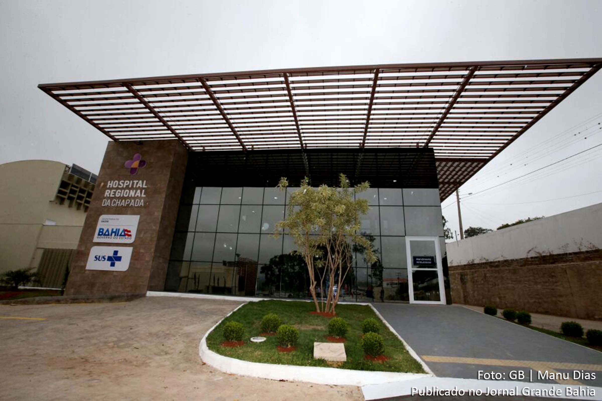 Fachada do Hospital Regional da Chapada. Unidade de saúde está localizada em Seabra.