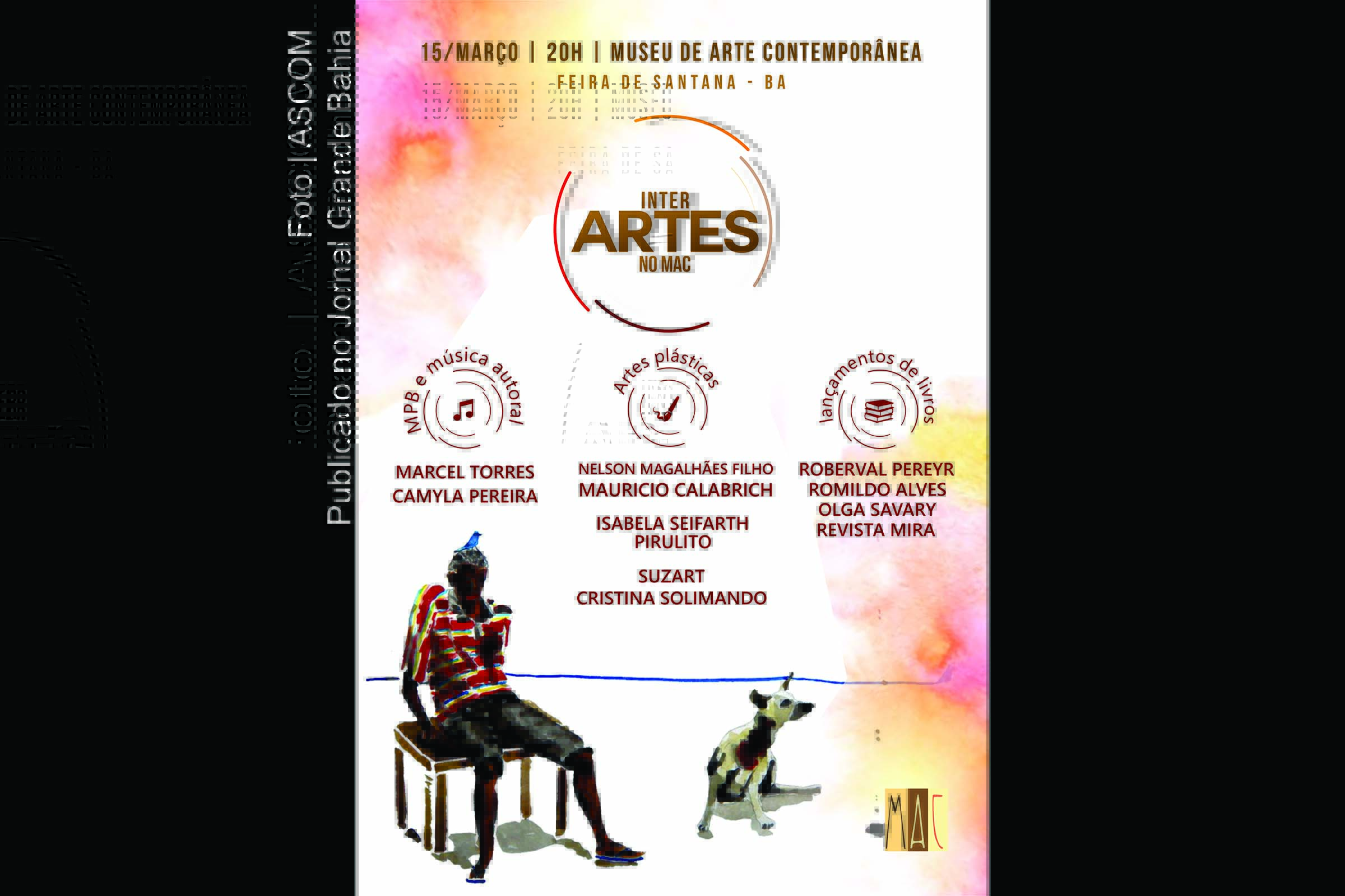 Cartaz anuncia Interartes no Museu de Arte Contemporânea Raimundo de Oliveira.