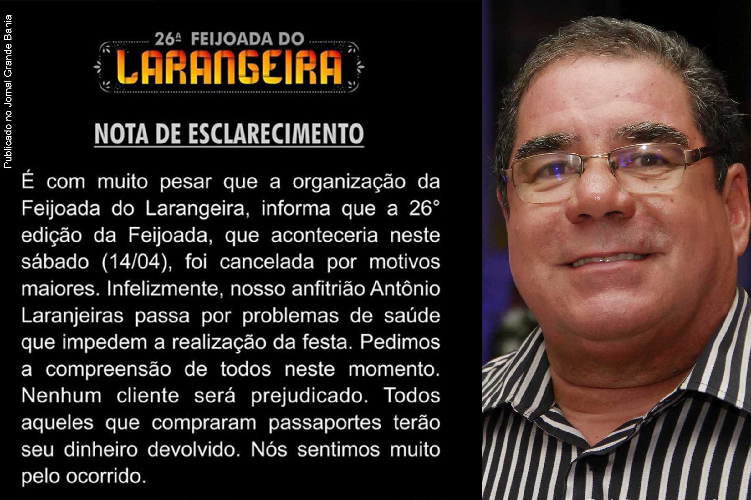 Afetado por problemas, Antônio José Laranjeira suspende edição 2018 da Feijoada.