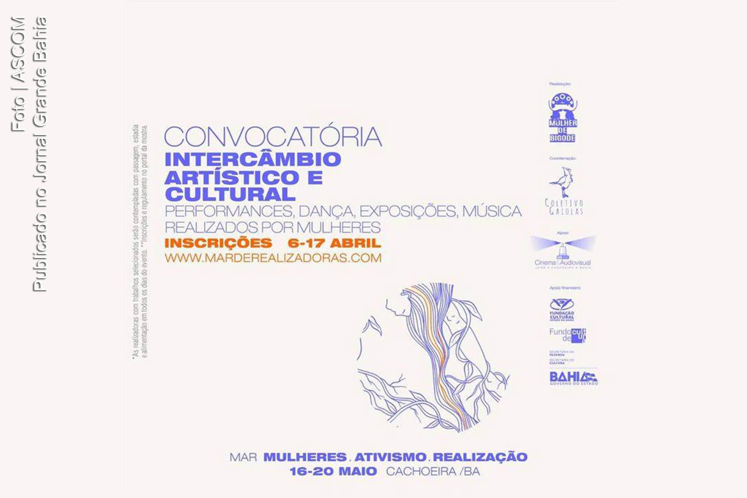 Cartaz anuncia mostra ‘MAR - Mulheres, Ativismo e Realização’, evento ocorre em Cachoeira.