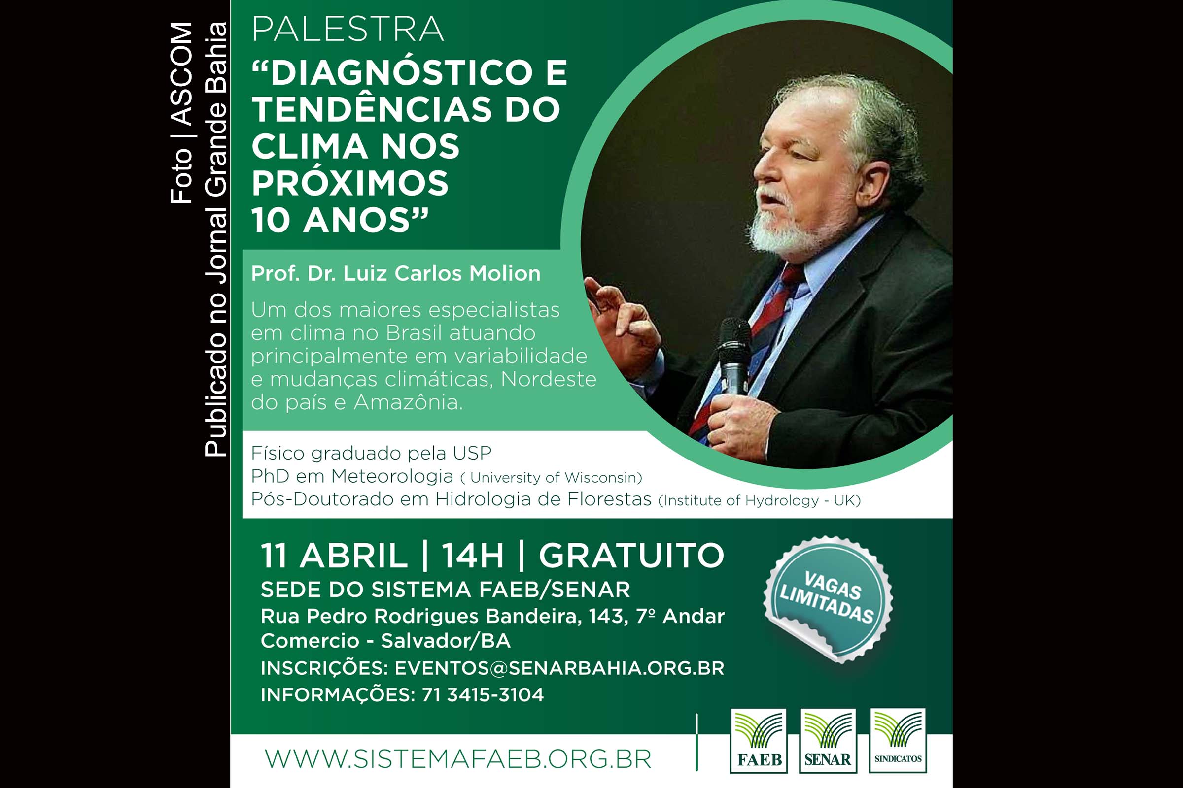 Cartaz anuncia palestra com tema ‘Diagnóstico e Tendências do Clima nos próximos 10 Anos’.