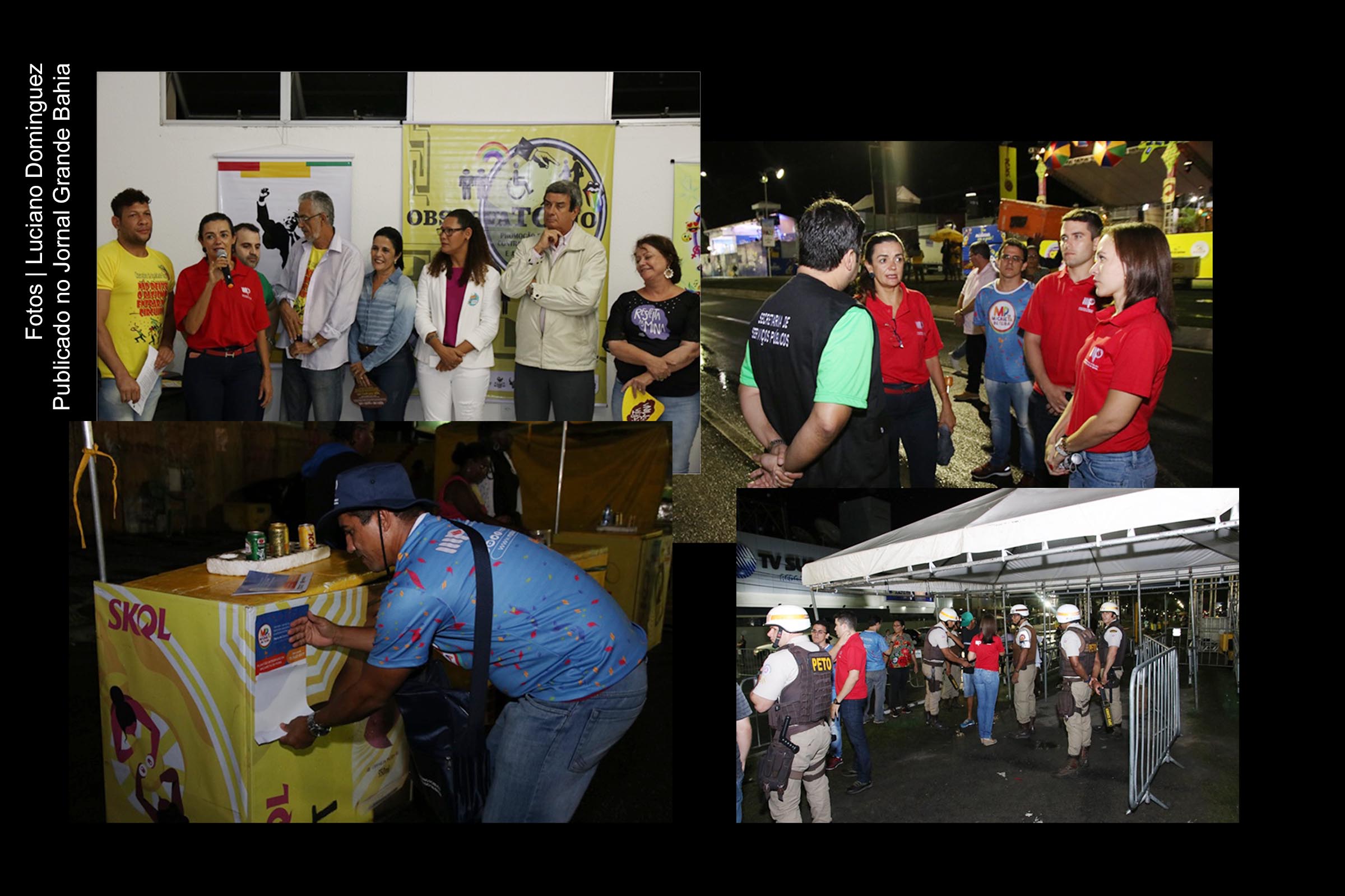 Promotores de Justiça e servidores realizam ronda noturna durante Micareta 2018 de Feira de Santana.