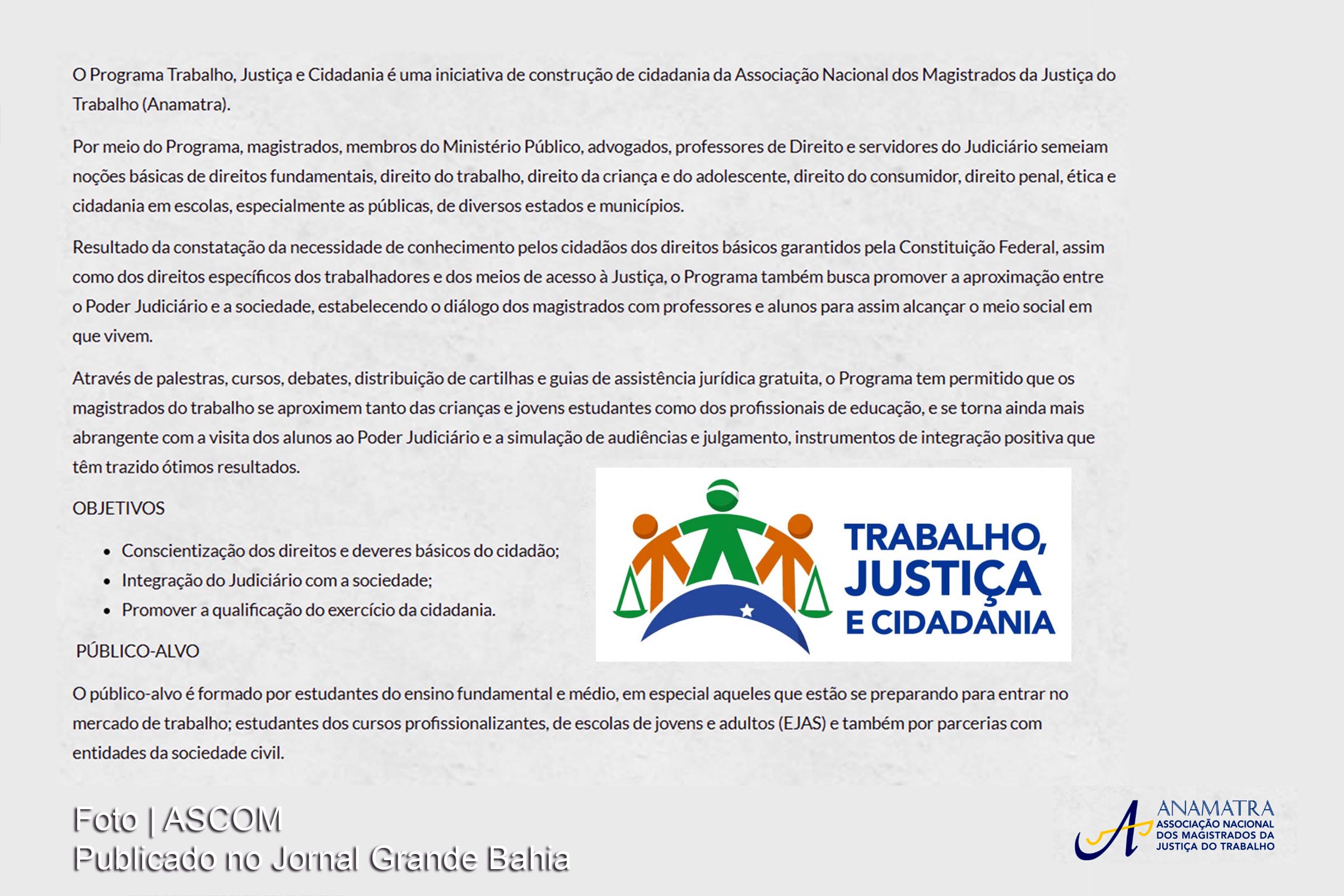 ANAMATRA promove programa Trabalho, Justiça e Cidadania (TJC) em Feira de Santana.