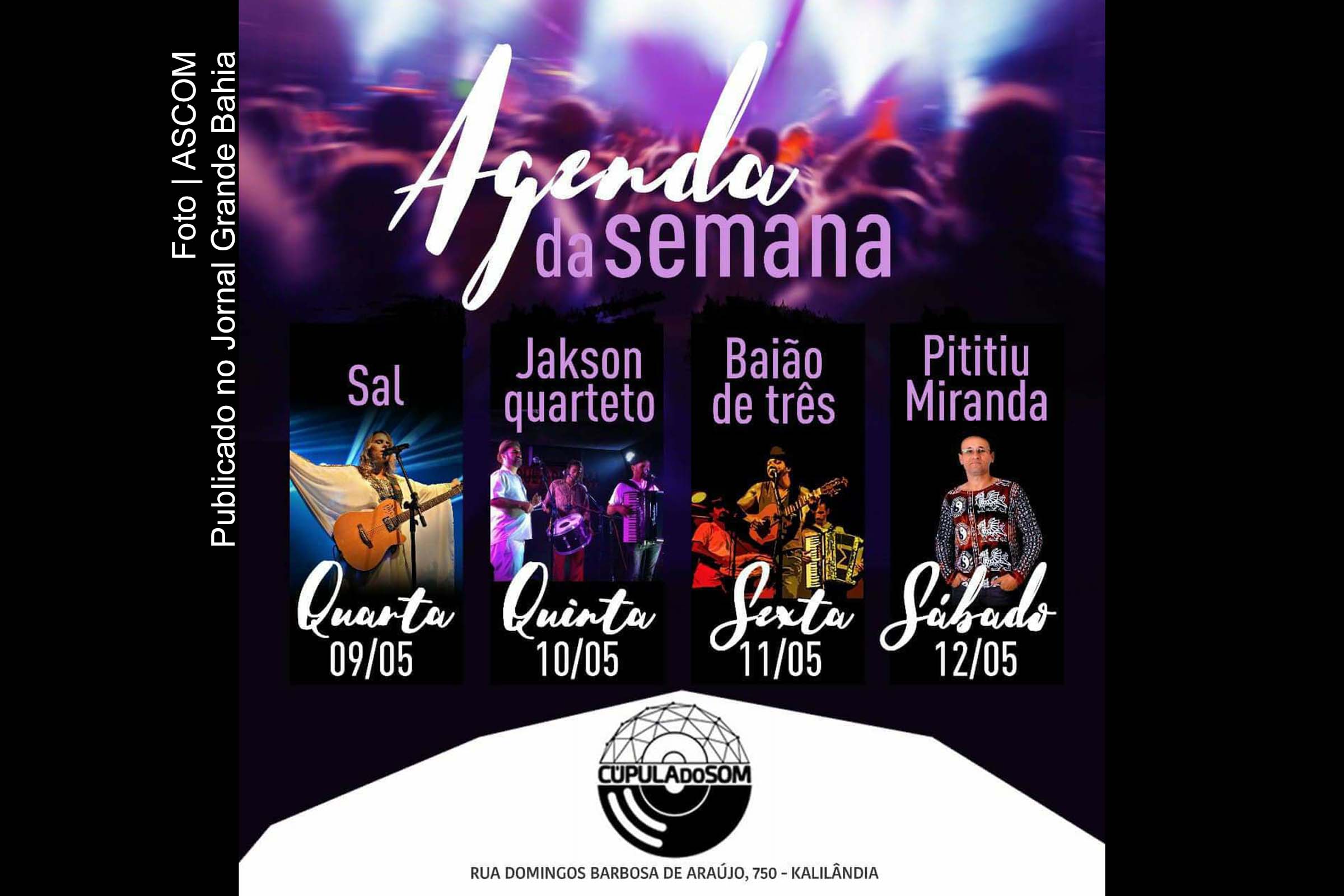 Cartaz anuncia programação da Cúpula do Som.