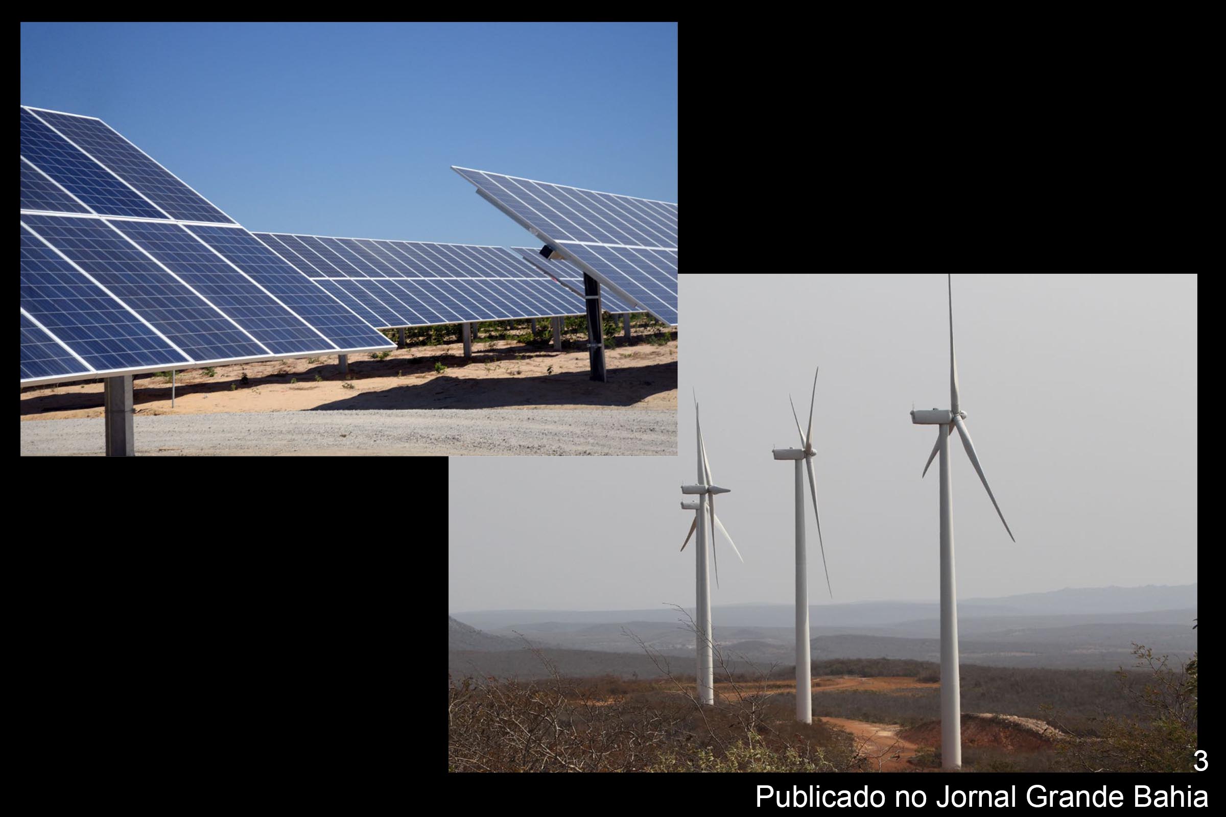 Governo da Bahia investe em fontes de energia renovável.