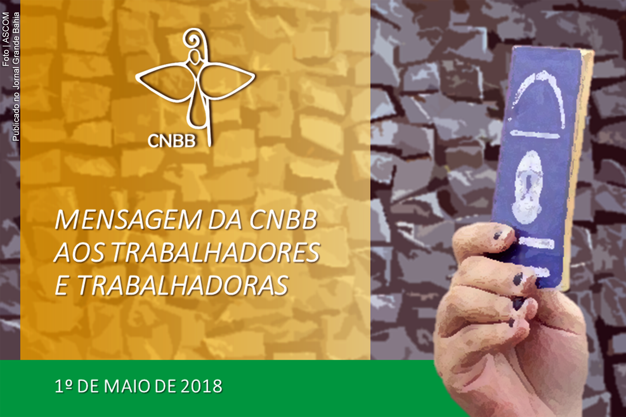 Mensagem aos trabalhadores e trabalhadoras pelo 1º de maio | Por CNBB