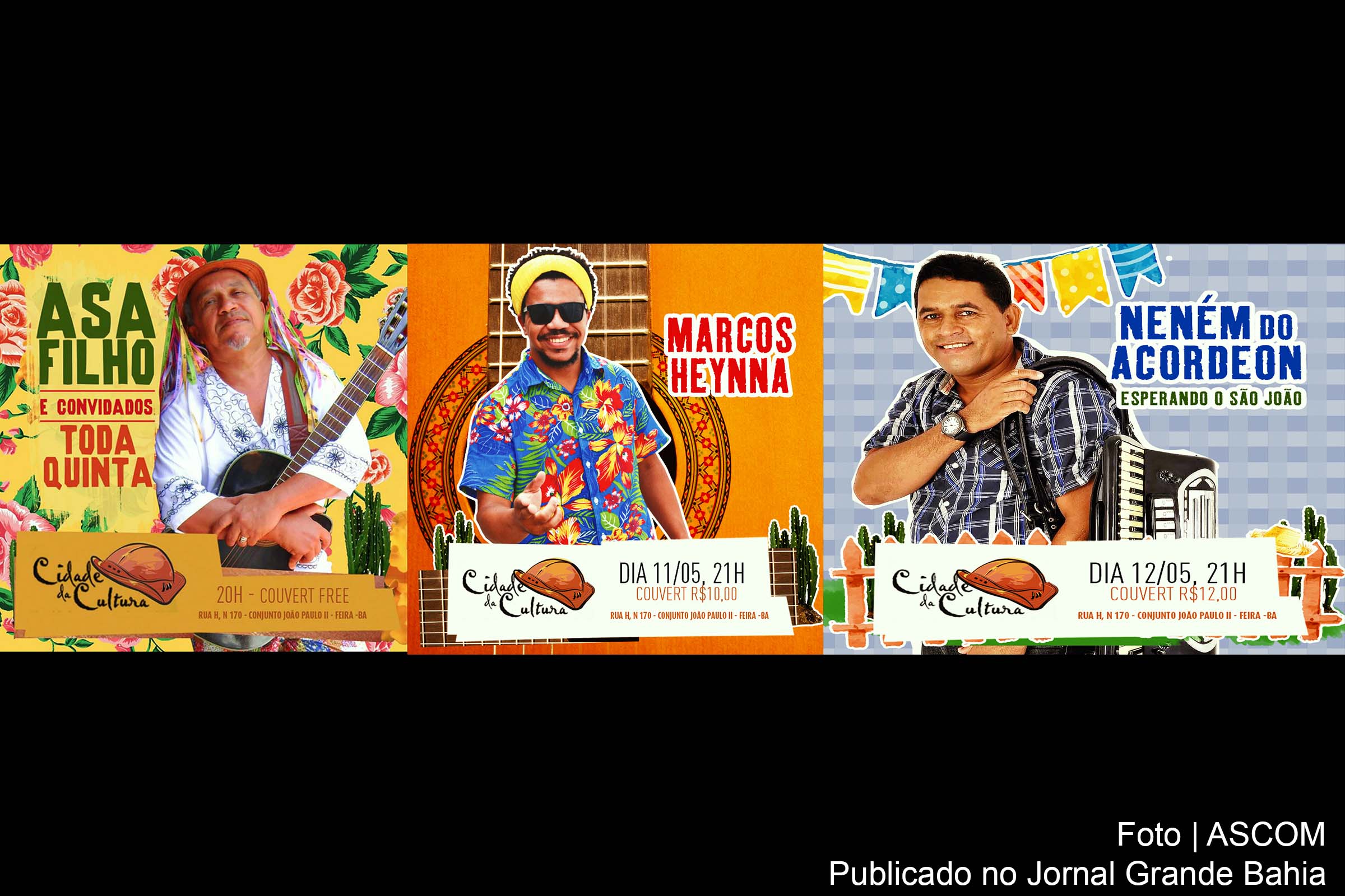 Shows de Asa Filho, Marcos Heynna e Neném do Acordeon ocorrem na Cidade da Cultura.