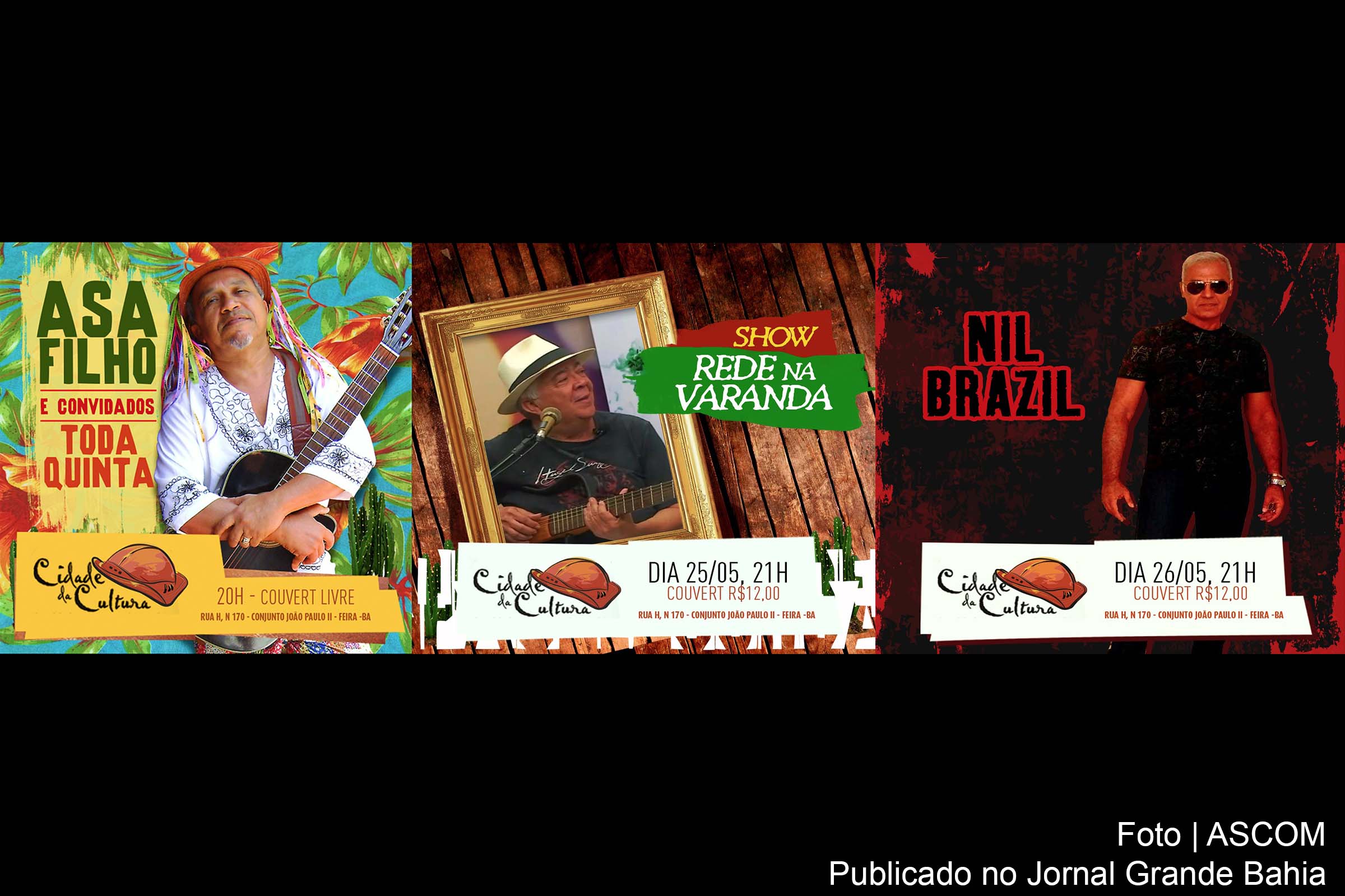 Shows de Asa Filho, Timbaúba e Nil Brazil ocorrem na Cidade da Cultura.