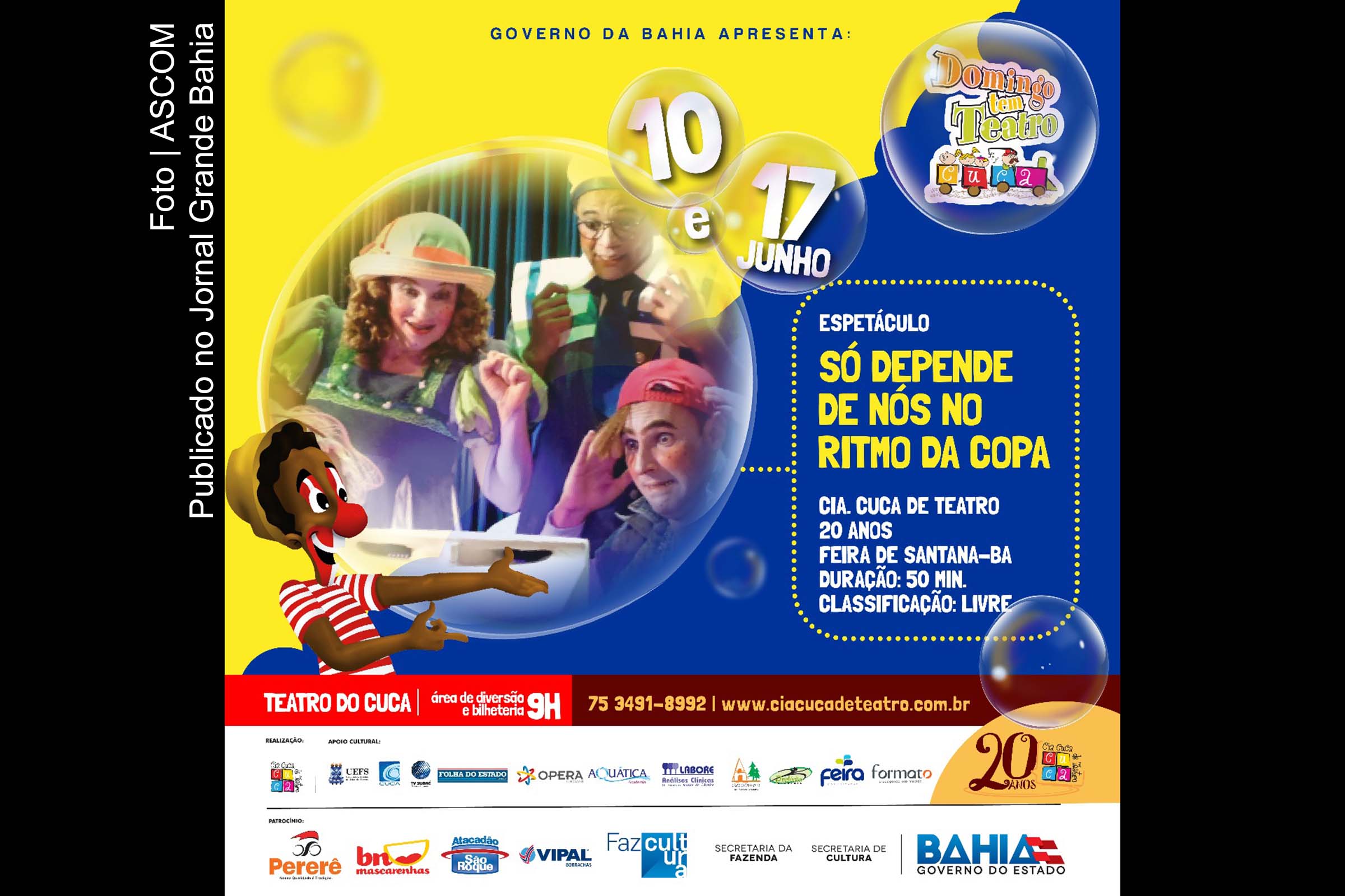 Feira de Santana: espetáculo ‘Só depende de Nós no Ritmo da Copa’ encerra primeiro semestre do ‘Domingo Tem Teatro’