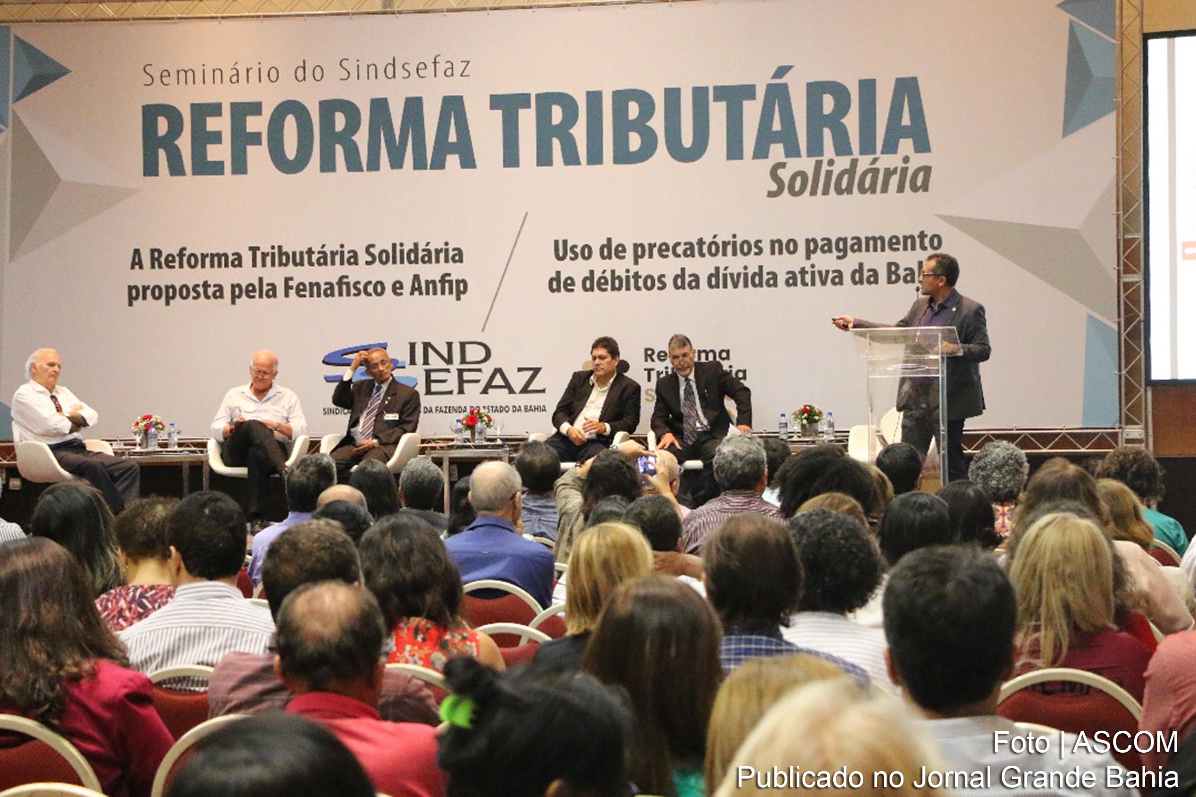 Reunidos em Salvador, fazendários debateram reforma tributária solidária e precatórios.