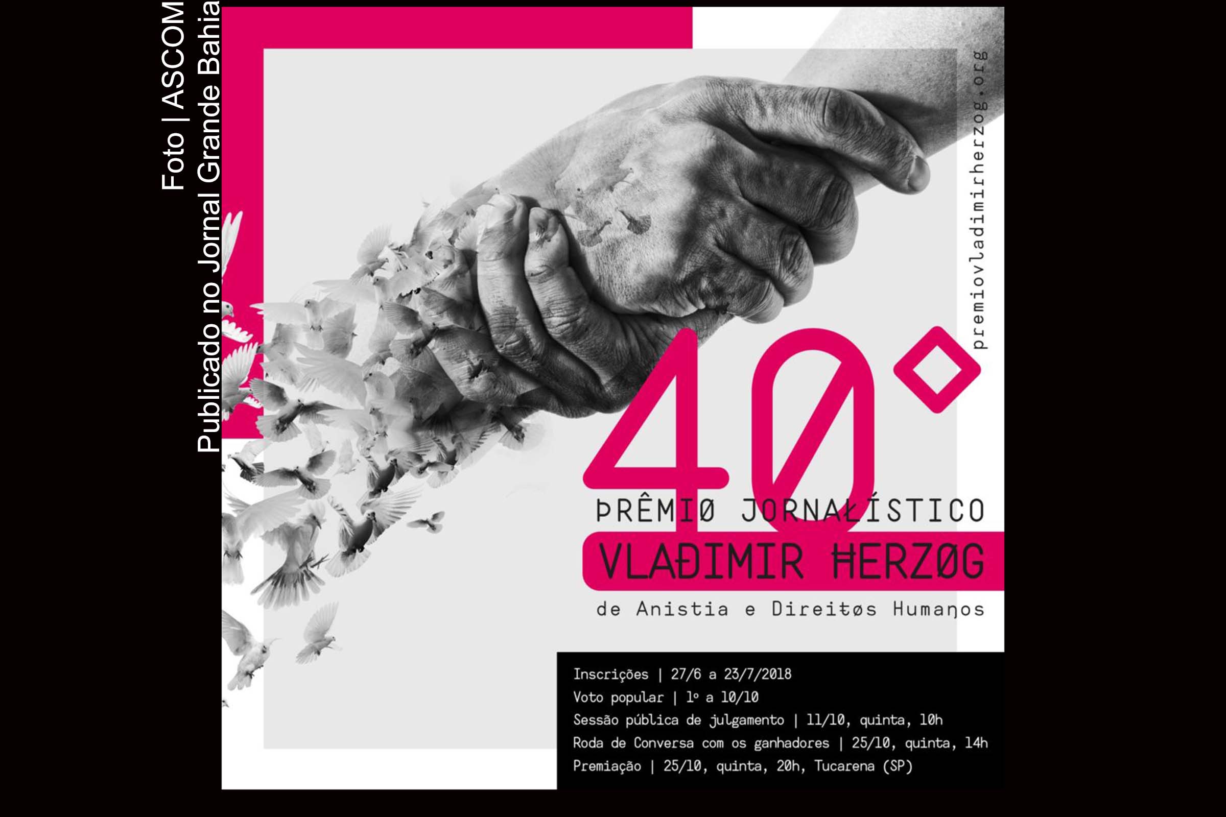 Cartaz anuncia 40º Prêmio Jornalístico Vladimir Herzog de Anistia e Direitos Humanos.