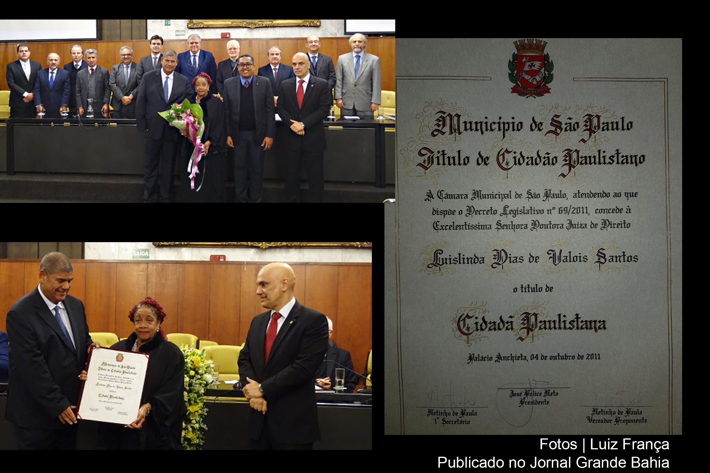 Câmara Municipal de São Paulo homenageia ministro do STF Alexandre de Moraes e a ex-ministra Luislinda Valois.