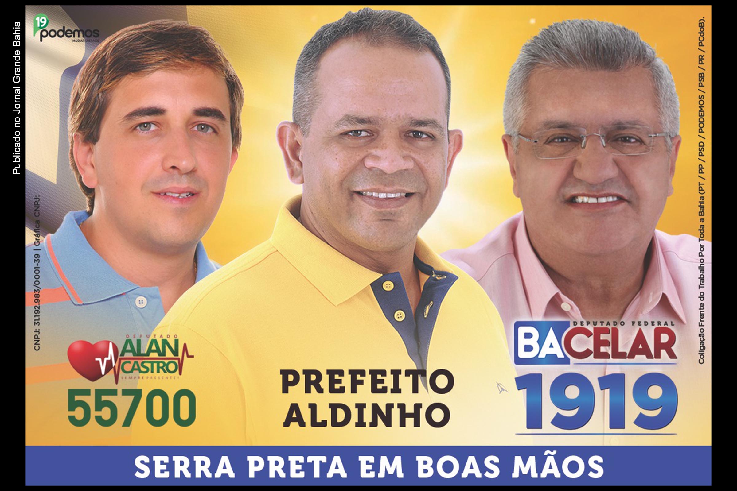 Cartaz anuncia apoio de Rogerio Vieira de Sousa (Aldinho) à Alan Castro e João Bacelar.