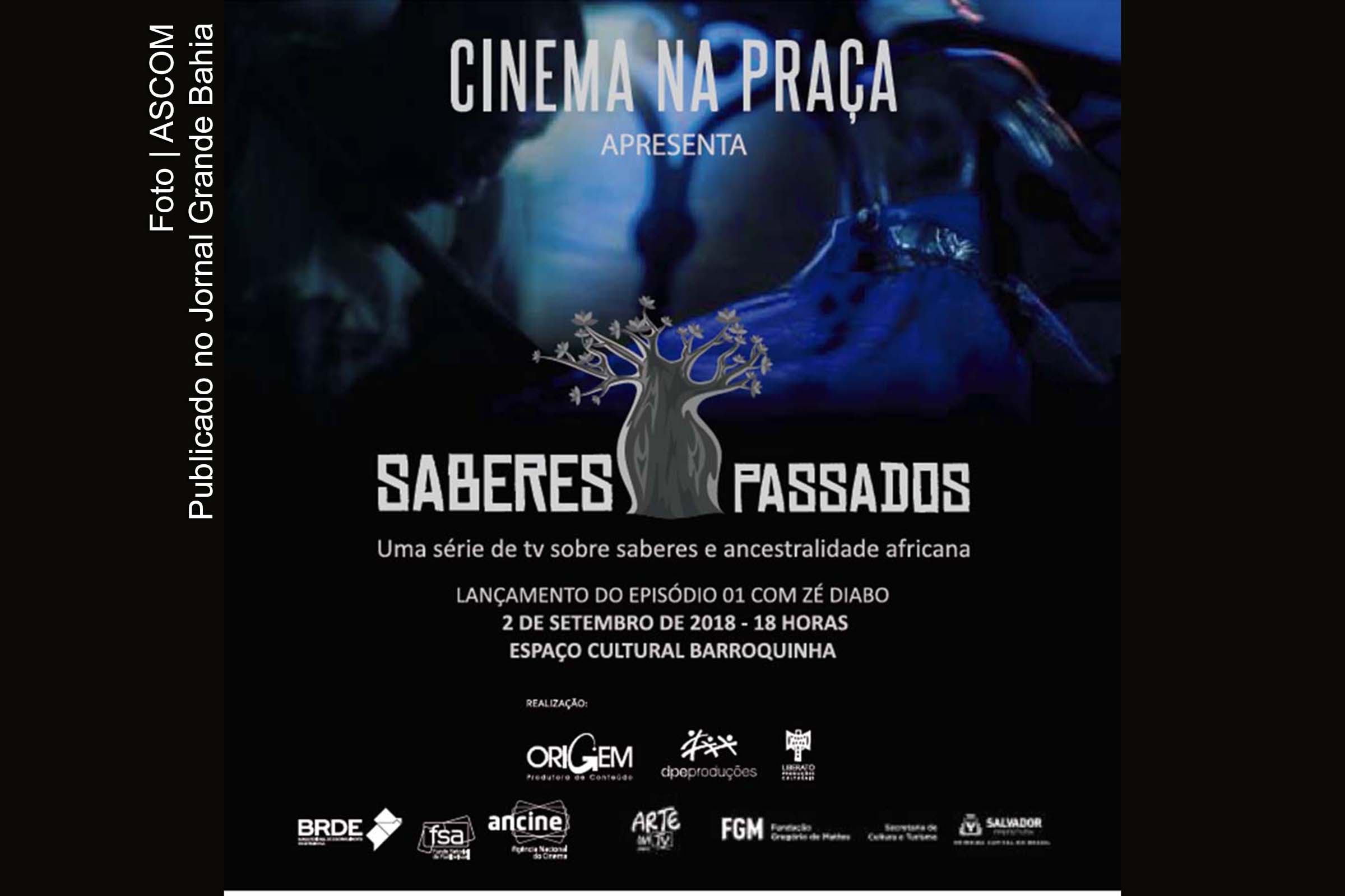 Cartaz anuncia série Saberes Passados no Cinema na Praça.
