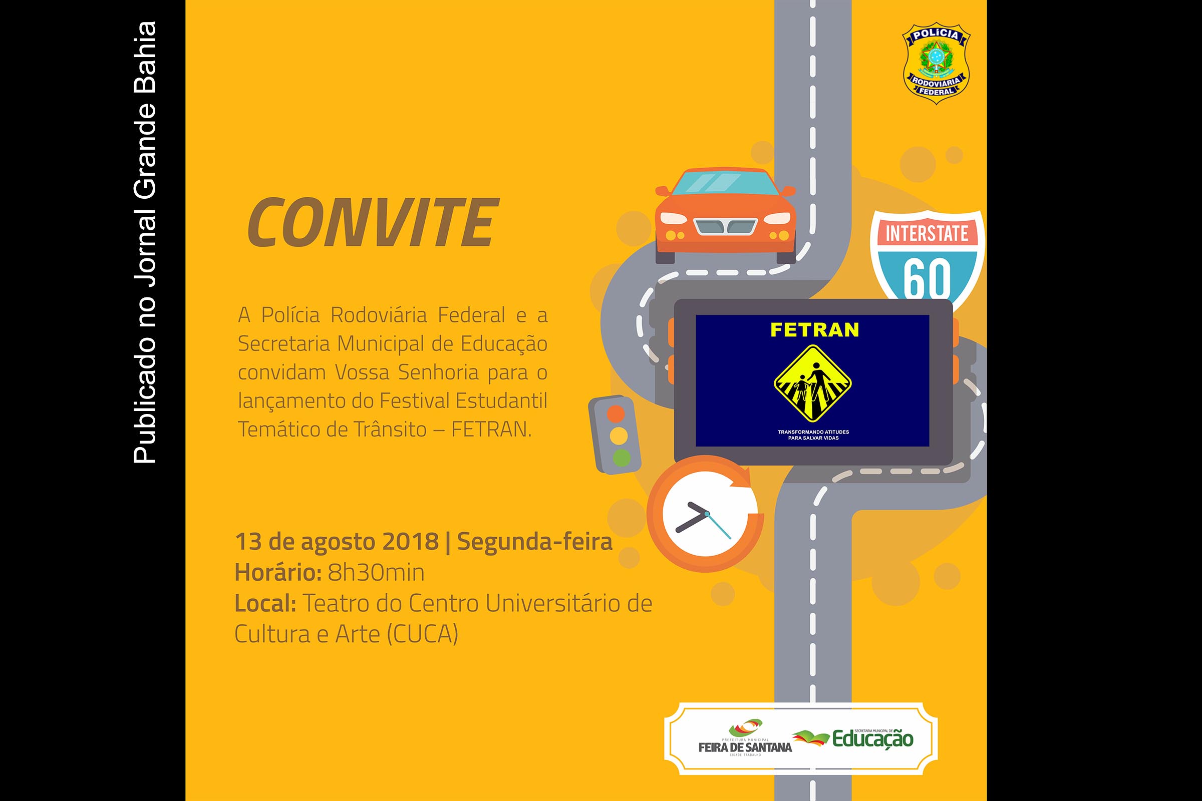 Convite da edição 2018 do Festival Temático de Trânsito de Feira de Santana.