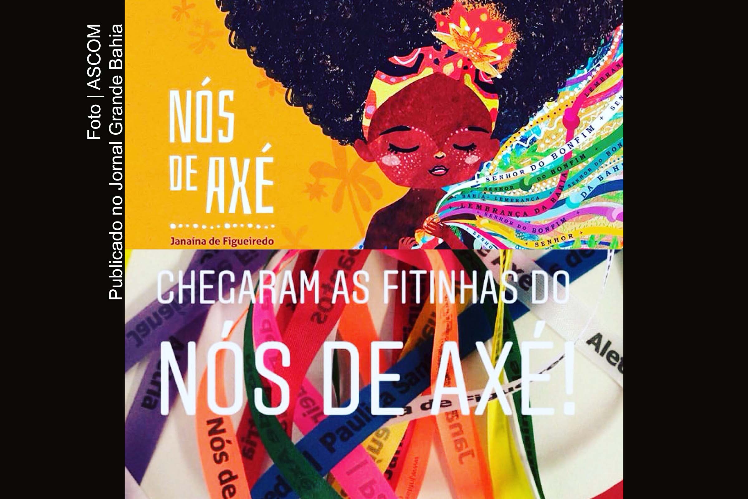 O livro Nós de Axé apresenta a história de uma menina com sua fita do Senhor do Bonfim.