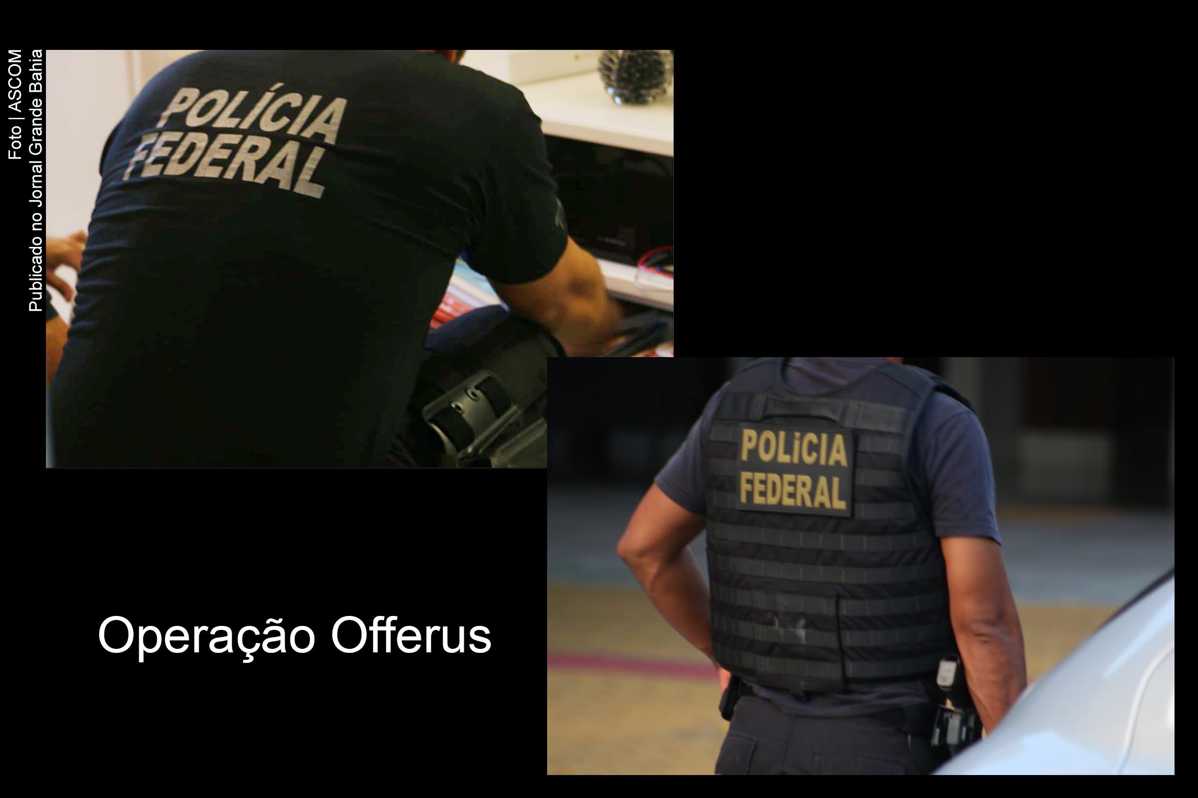 Operação Offerus: PF e CGU combatem desvios de recursos públicos em prefeituras do interior da Bahia, ação ocorre em Salvador e outros seis municípios; confira vídeo