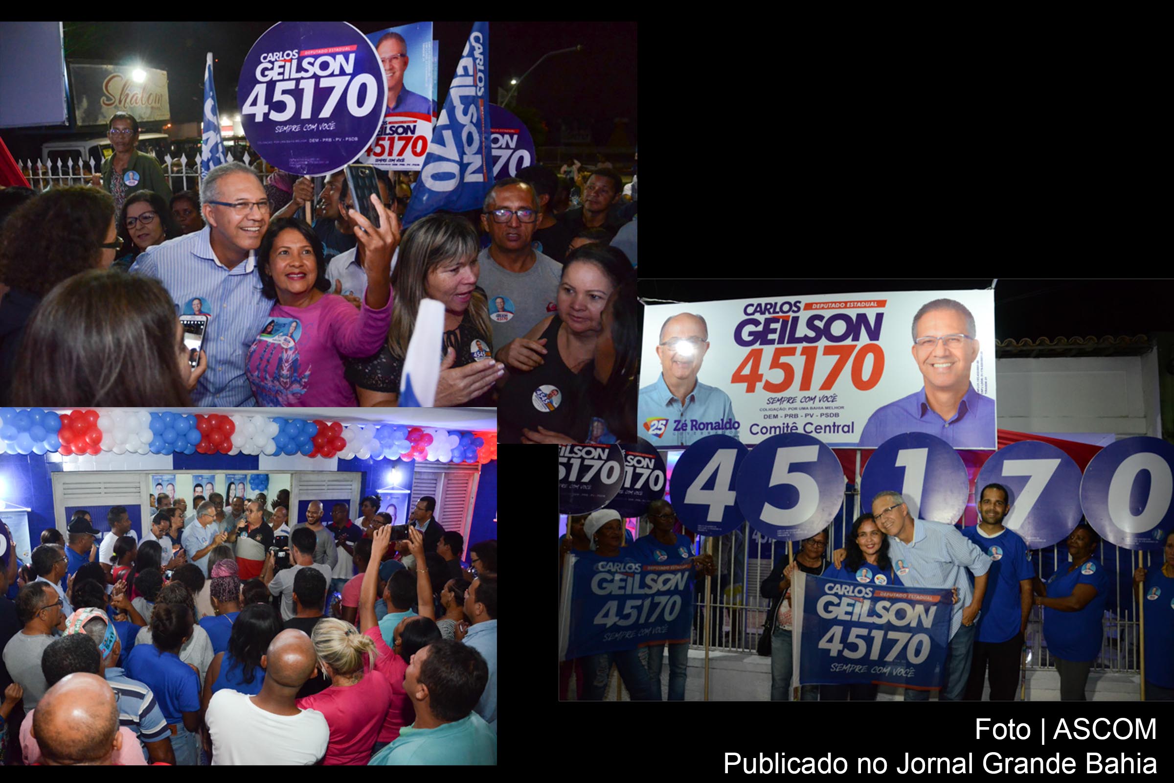 Deputado Carlos Geilson inaugura, em Feira de Santana, comitê de campanha a reeleição.