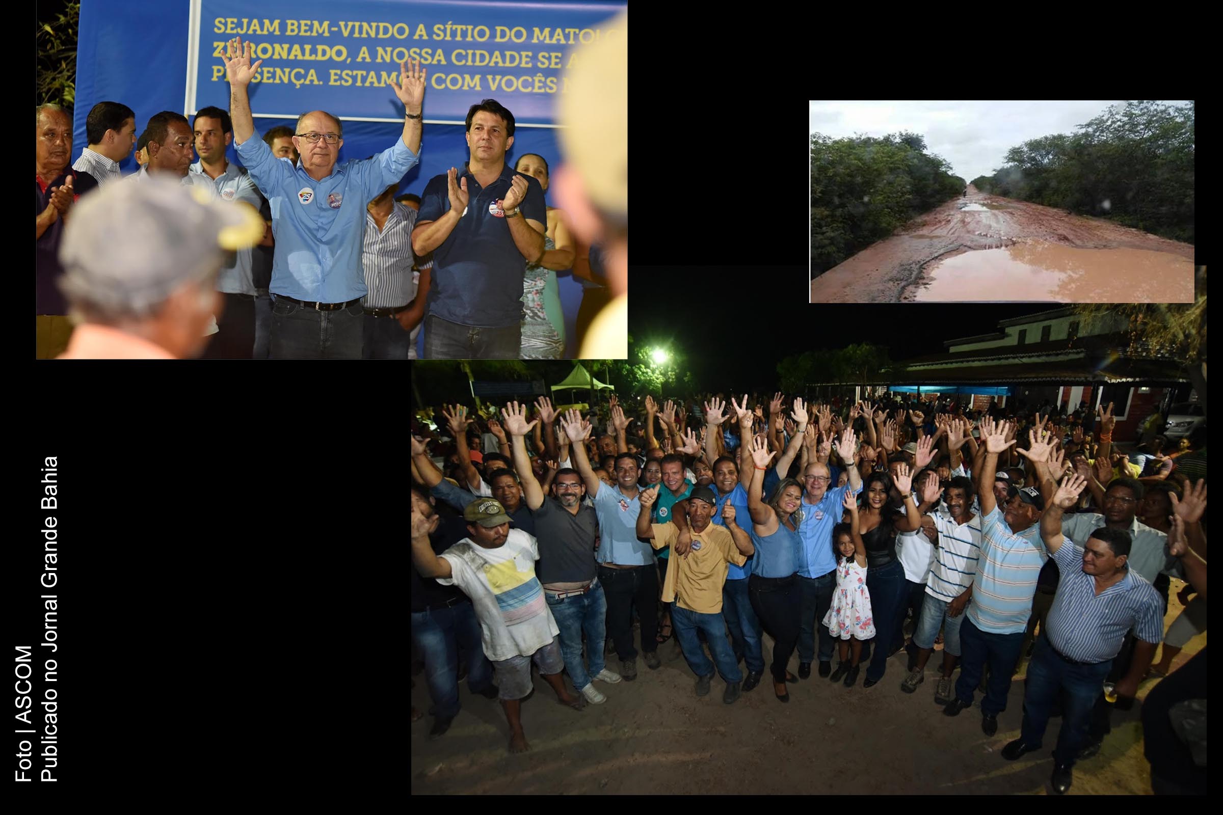 José Ronaldo participa de ato de campanha em Sítio do Mato e Bom Jesus da Lapa.