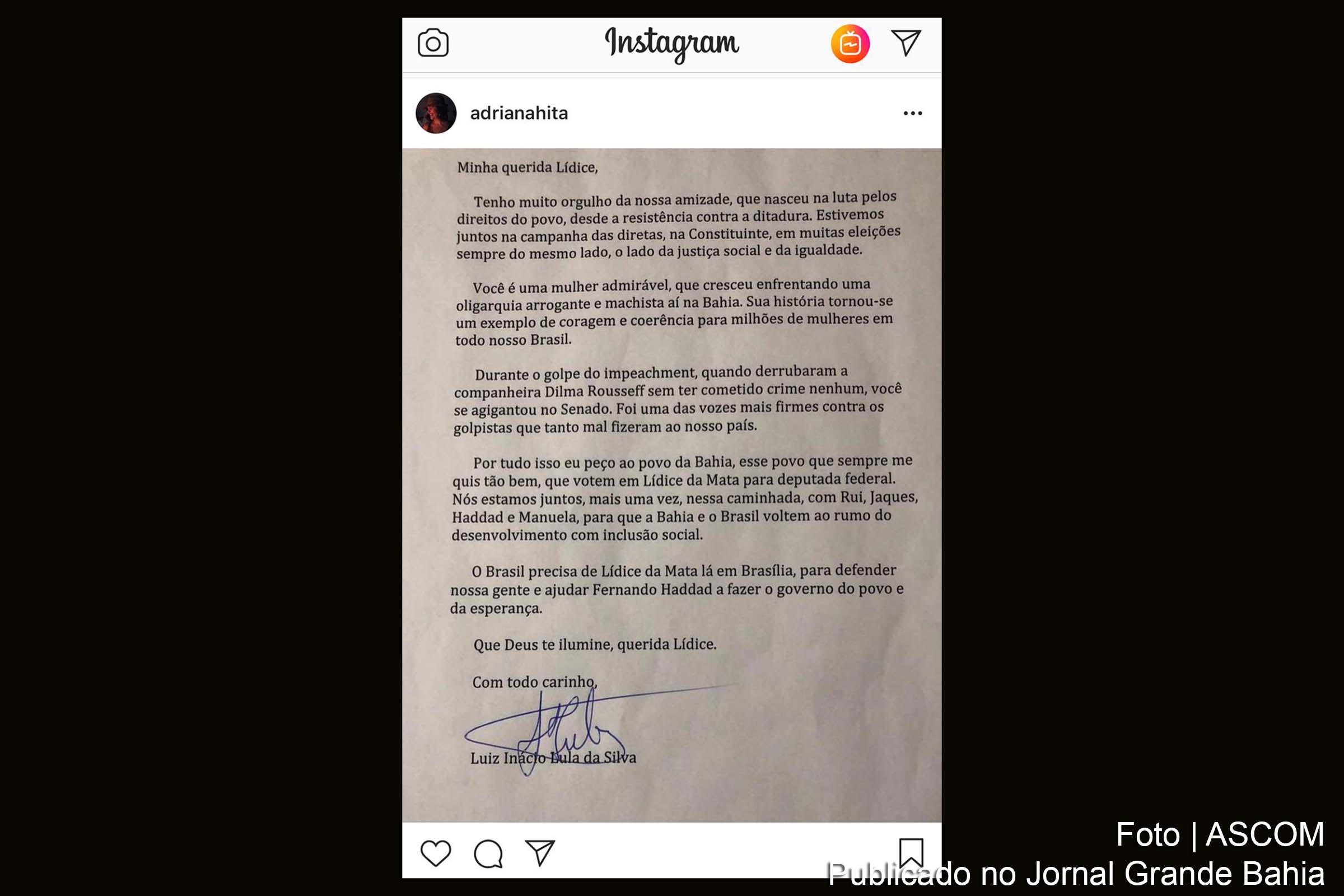 Eleições 2018: Candidata à deputada federal, Lídice da Mata recebe carta de apoio do ex-presidente Lula