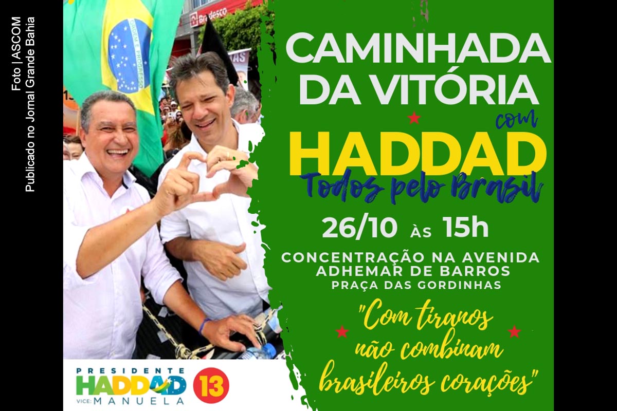 Convite pela caminhada ‘Todos pelo Brasil’. Atividade ocorre em Salvador.