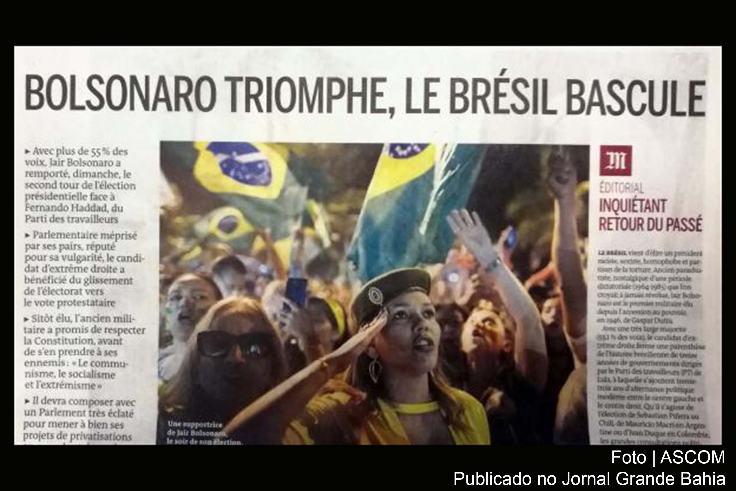 Manchete do jornal Le Monde desta segunda-feira é a eleição de Jair Bolsonaro.