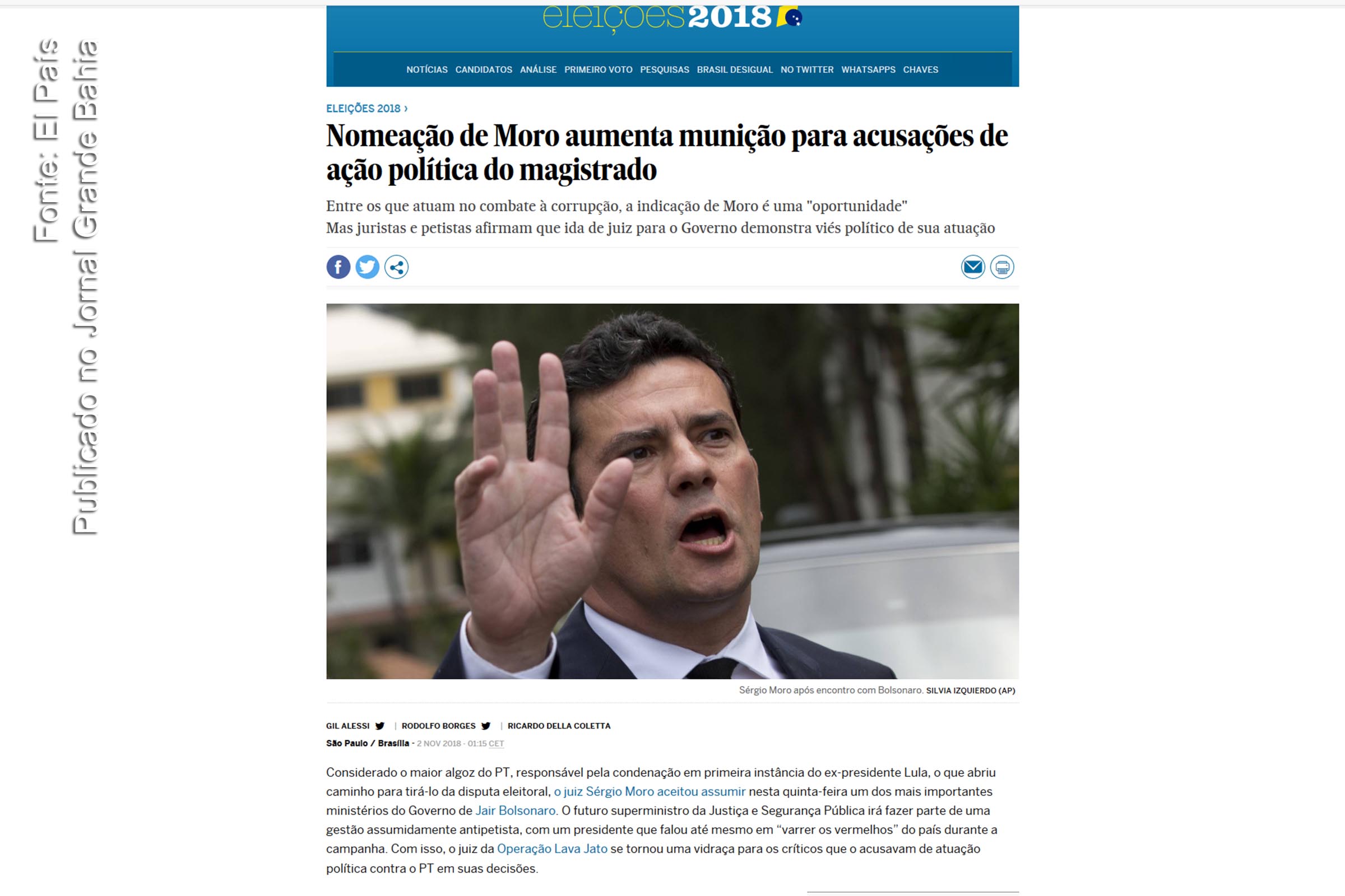 Sérgio Moro promete agenda anticorrupção em Ministério da Justiça e Segurança do Governo Bolsonaro, se vai cumprir a Constituição Federal e obedecer a Lei ordinária é outra história
